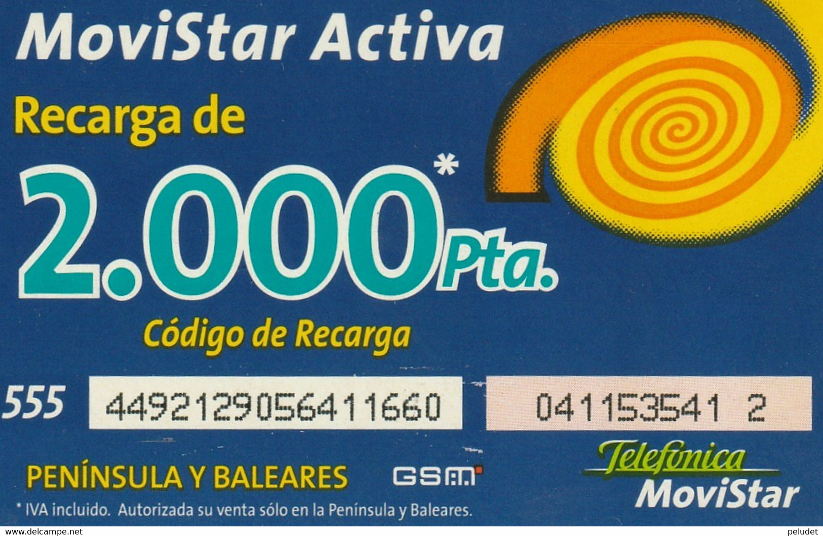 Spain, Espagne, Telefonica Movistar Activa, Recarga 2.000 Pta. - Andere & Zonder Classificatie