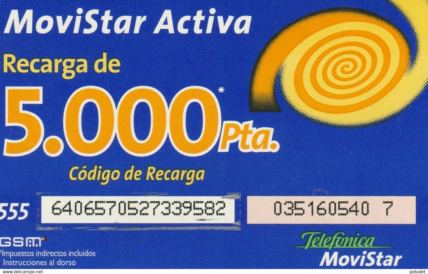 Spain, Espagne, Movistar Activa Recarga De 5.000 Pta Telefonica - Otros & Sin Clasificación