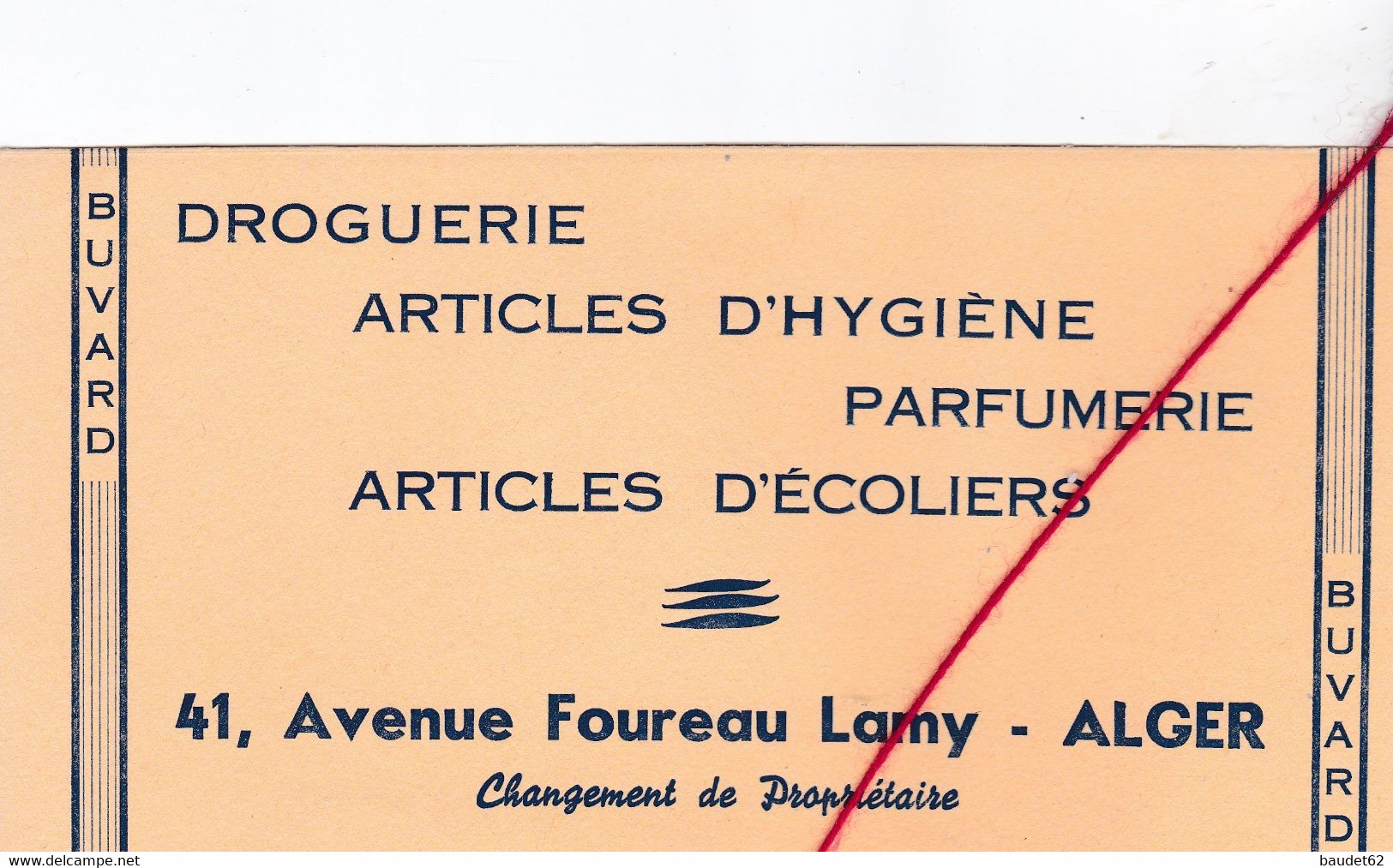 BUVARDS -   ALGER  -    DROGUERIE, ARTICLES D'HYGIENE, PARFUMERIE, ARTICLES D'ECOLIERS - Profumi & Bellezza