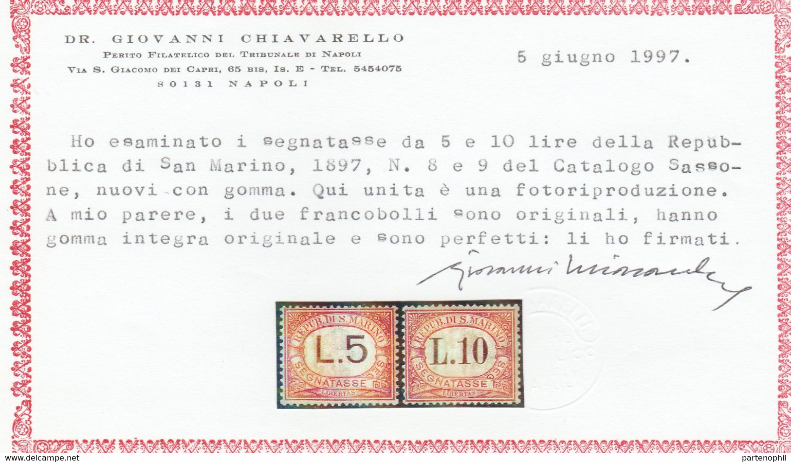 497 San Marino - Segnatasse  1897-1919 - Cifra E Ovale N. 1/9. Cat. € 1000,00. Cert. Chiavarello. SPLMNH - Timbres-taxe