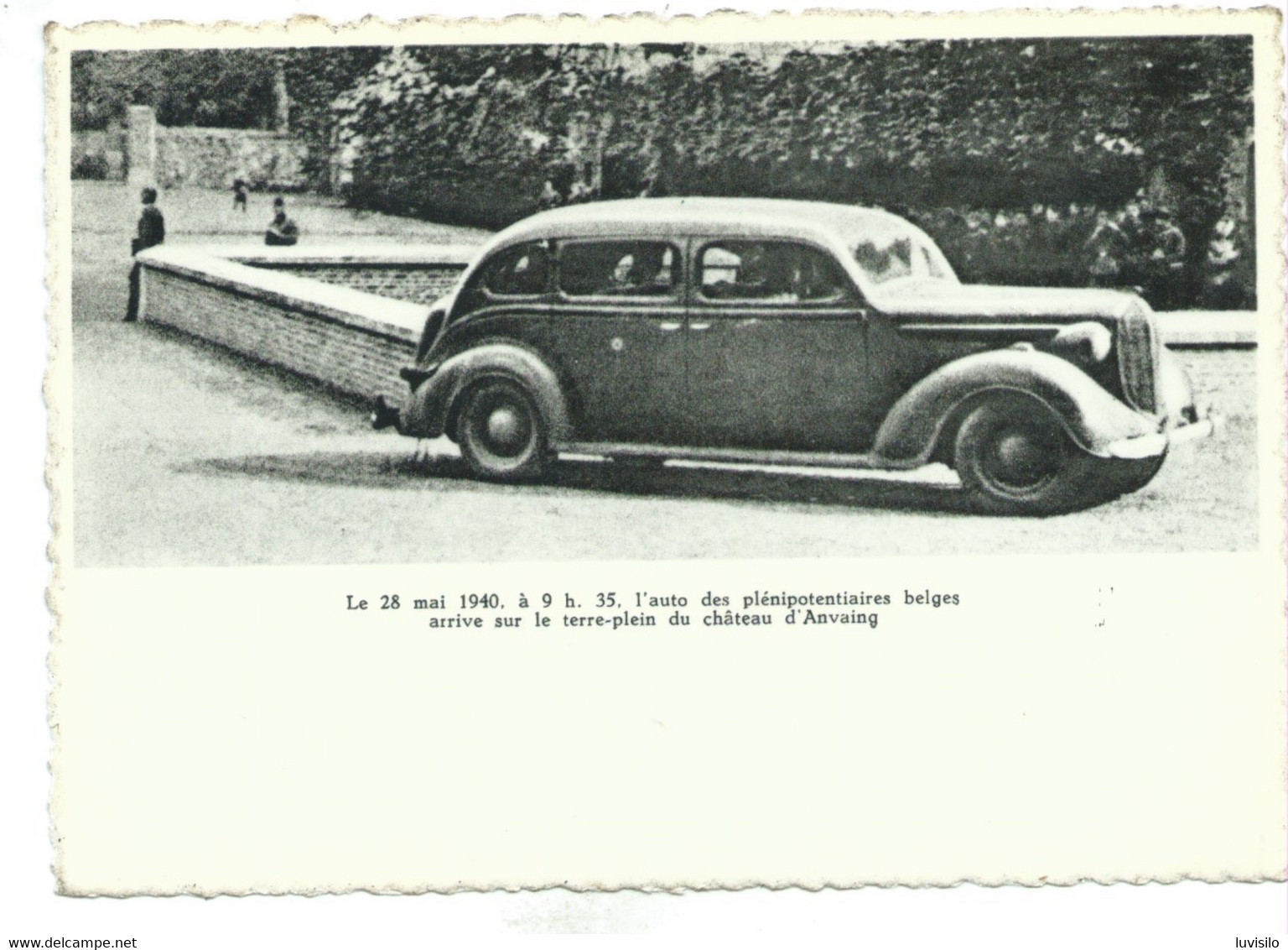 Anvaing - Le 28 Mai 1940 L'auto Des Plénipotentiaires Belges Arrive.Capitulation Du 28 Mai 1940.  Capitulation Belge - Frasnes-lez-Anvaing