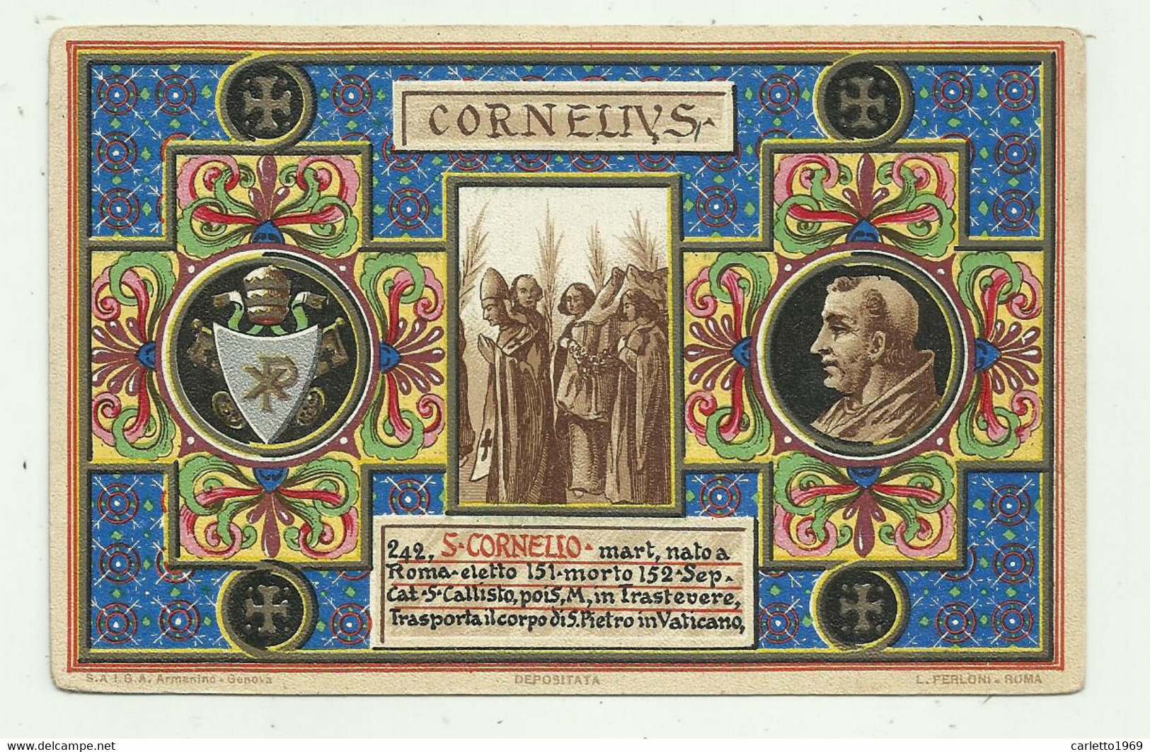 S.CORNELIO MARTIRE NATO A ROMA  - CARTOLINA DEDICATA A PIO P.P. X DA LUI BENEDETTA 1903  NV FP - Santi