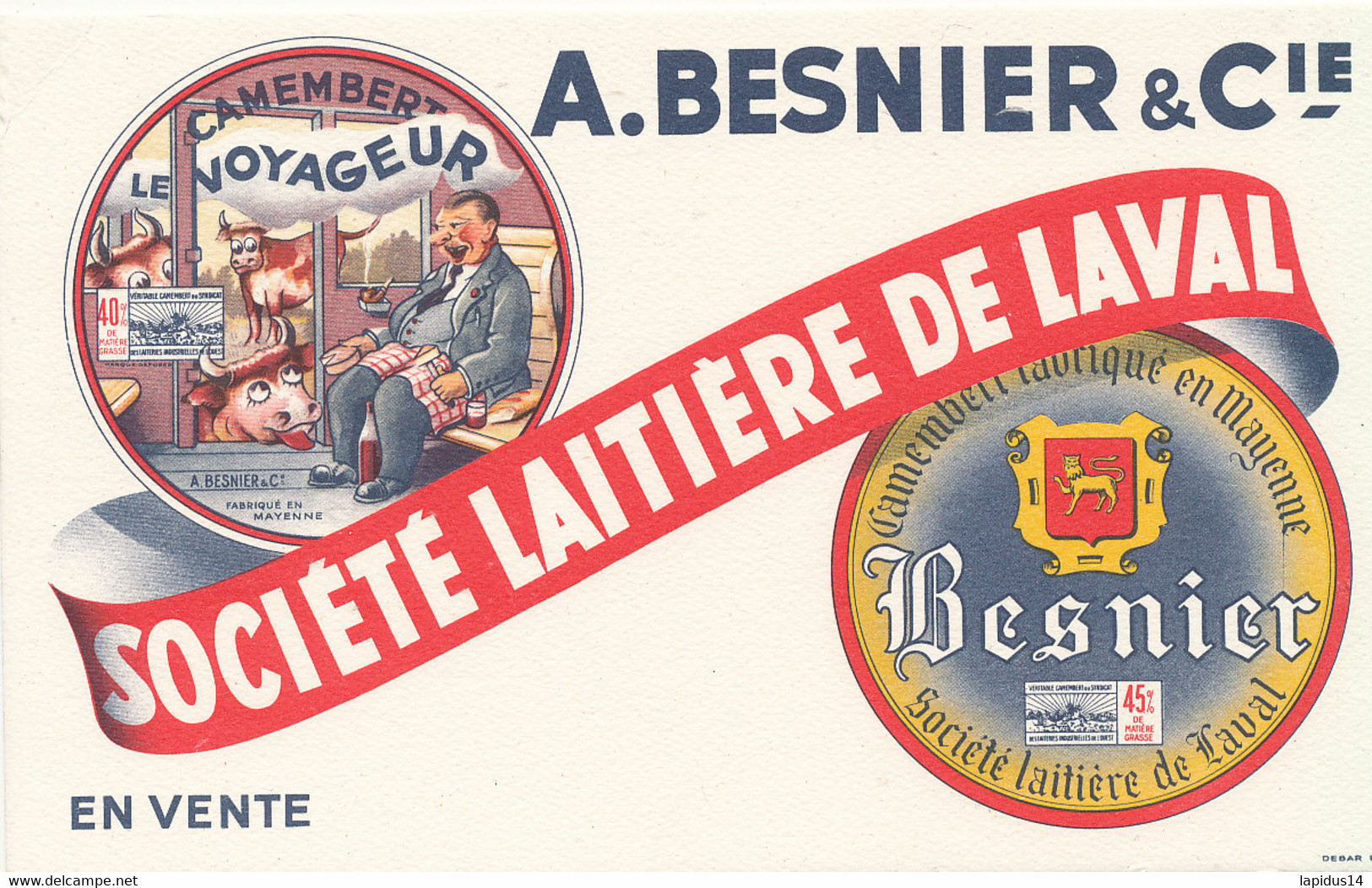 BU 2512  /   BUVARD   SOCIETE LAITIERE DE LAVAL  A. BESNIER & Cie       (21,00 Cm X 13,00 Cm) - Produits Laitiers