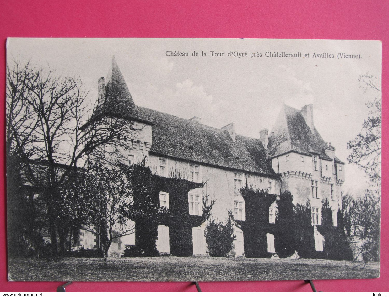 Visuel Pas Très Courant - 86 - Château De La Tour D'Oyré Près Chatellerault Et Availles - R/verso - Availles Limouzine