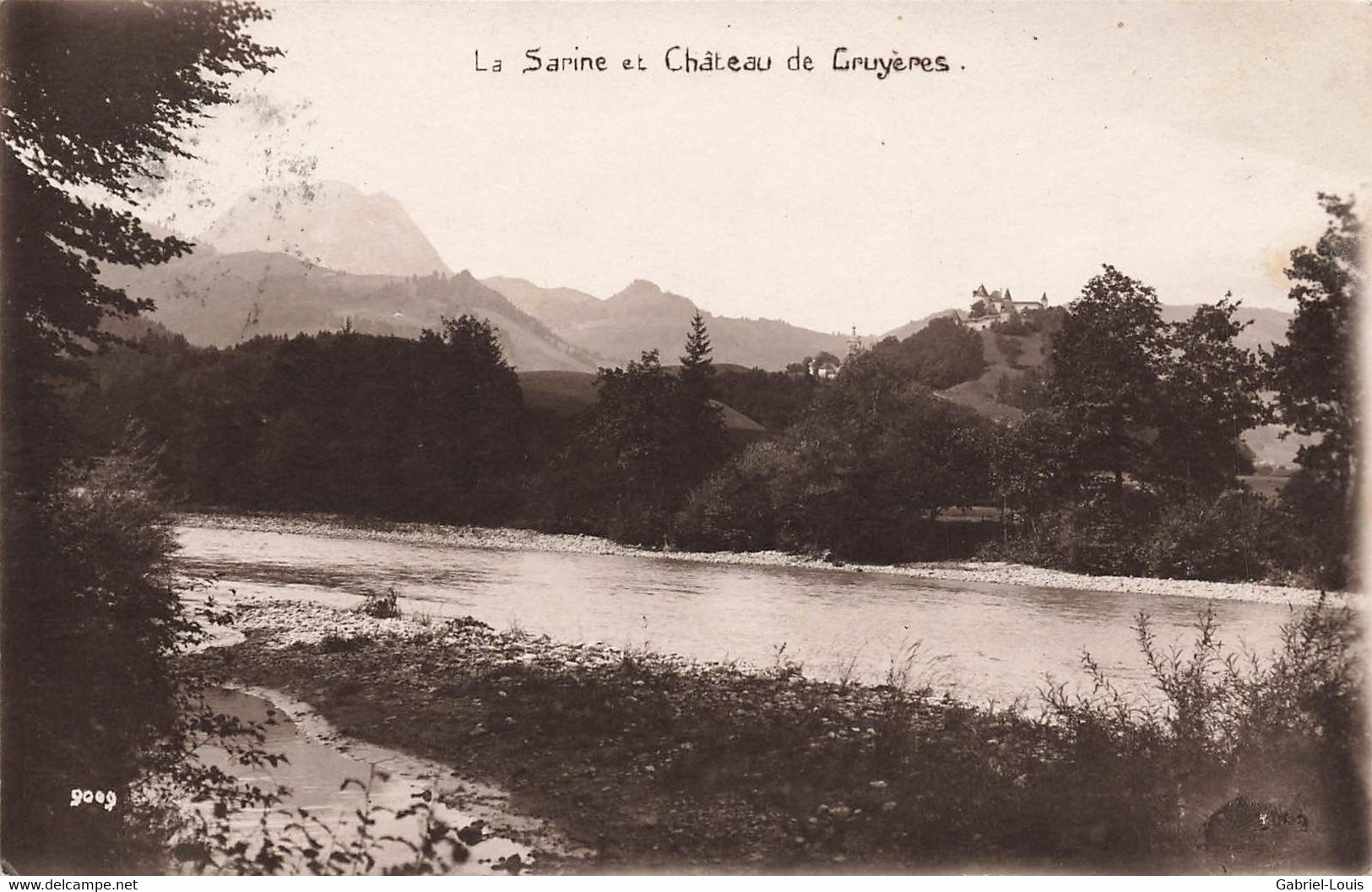 La Sarine Et Le Château De Gruyères 1922 Le Moléson - Gruyères