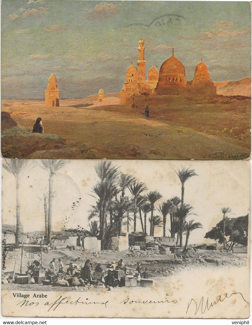 EGYPTE - 2 CARTES -VILLAGE ARABE + LES TOMBEAUX DES CALIFES  ANNEE 1905 ET 1907 - Le Caire
