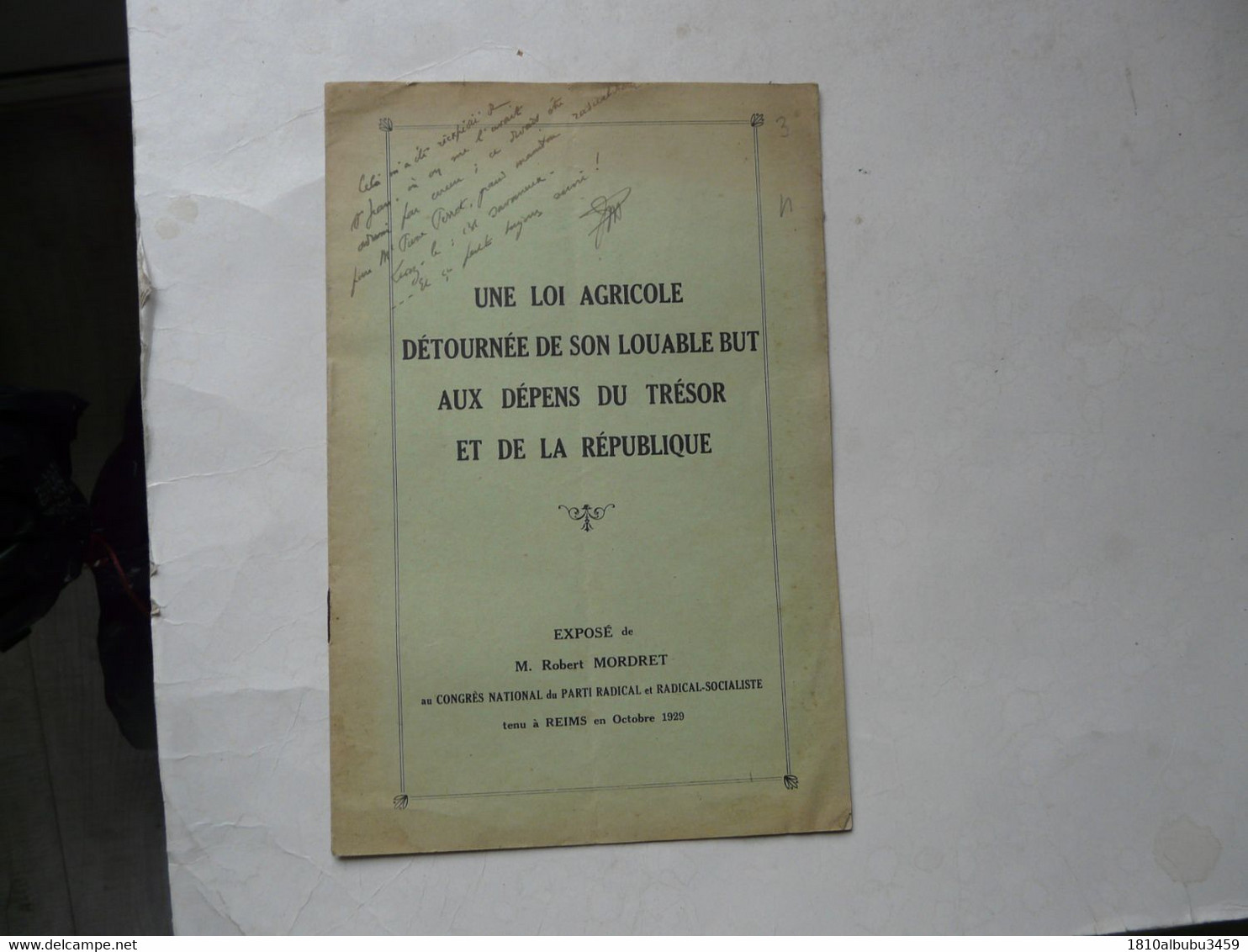 EXPOSE - UNE LOI AGRICOLE DETOURNEE DE SON LOUABLE BUT AUX DEPENS DU TRESOR ET DE LA REPULIQUE - Recht