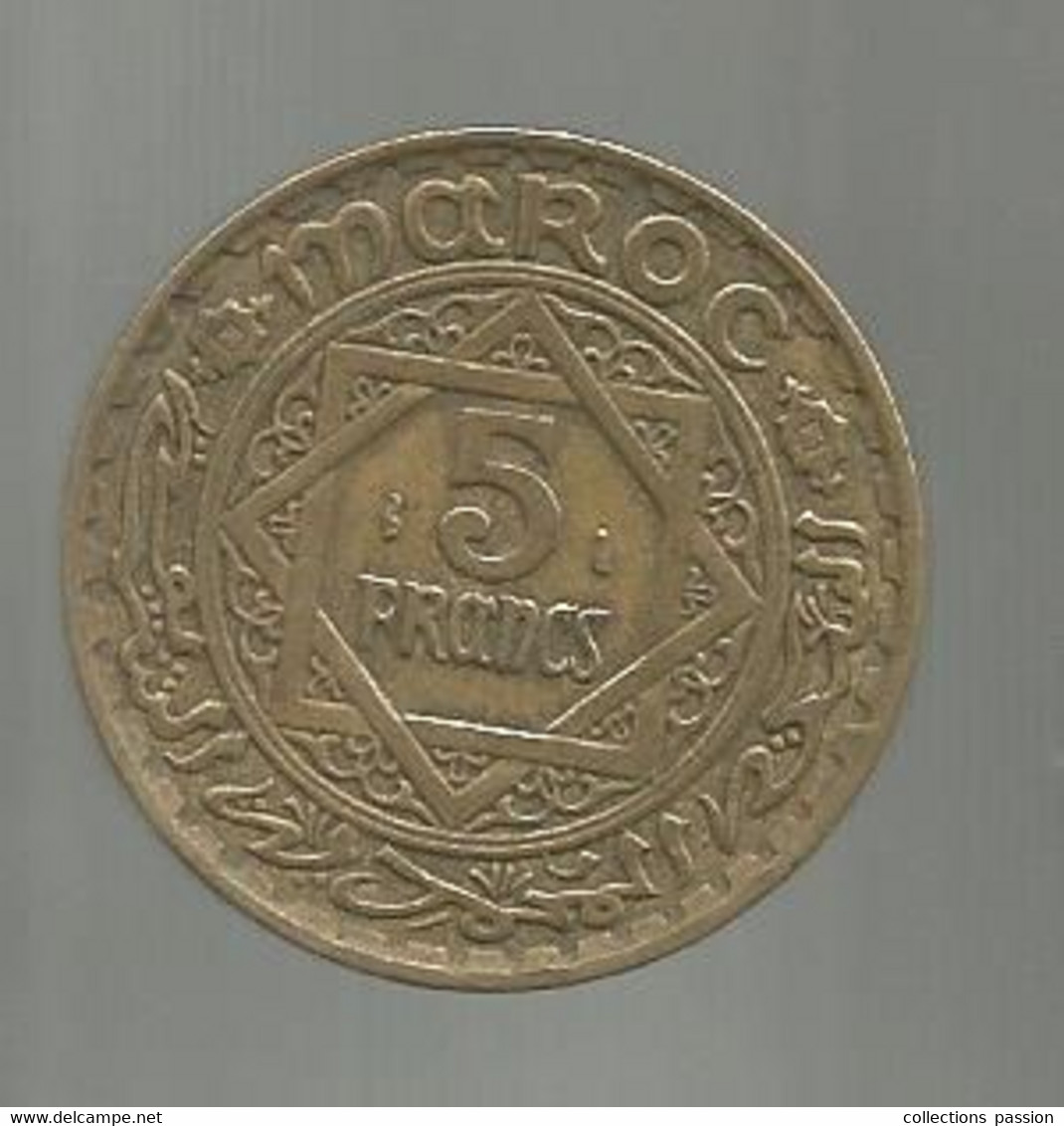 Monnaie ,MAROC , EMPIRE CHERIFIEN, 1365 , Cinq , 5 Francs - Marokko