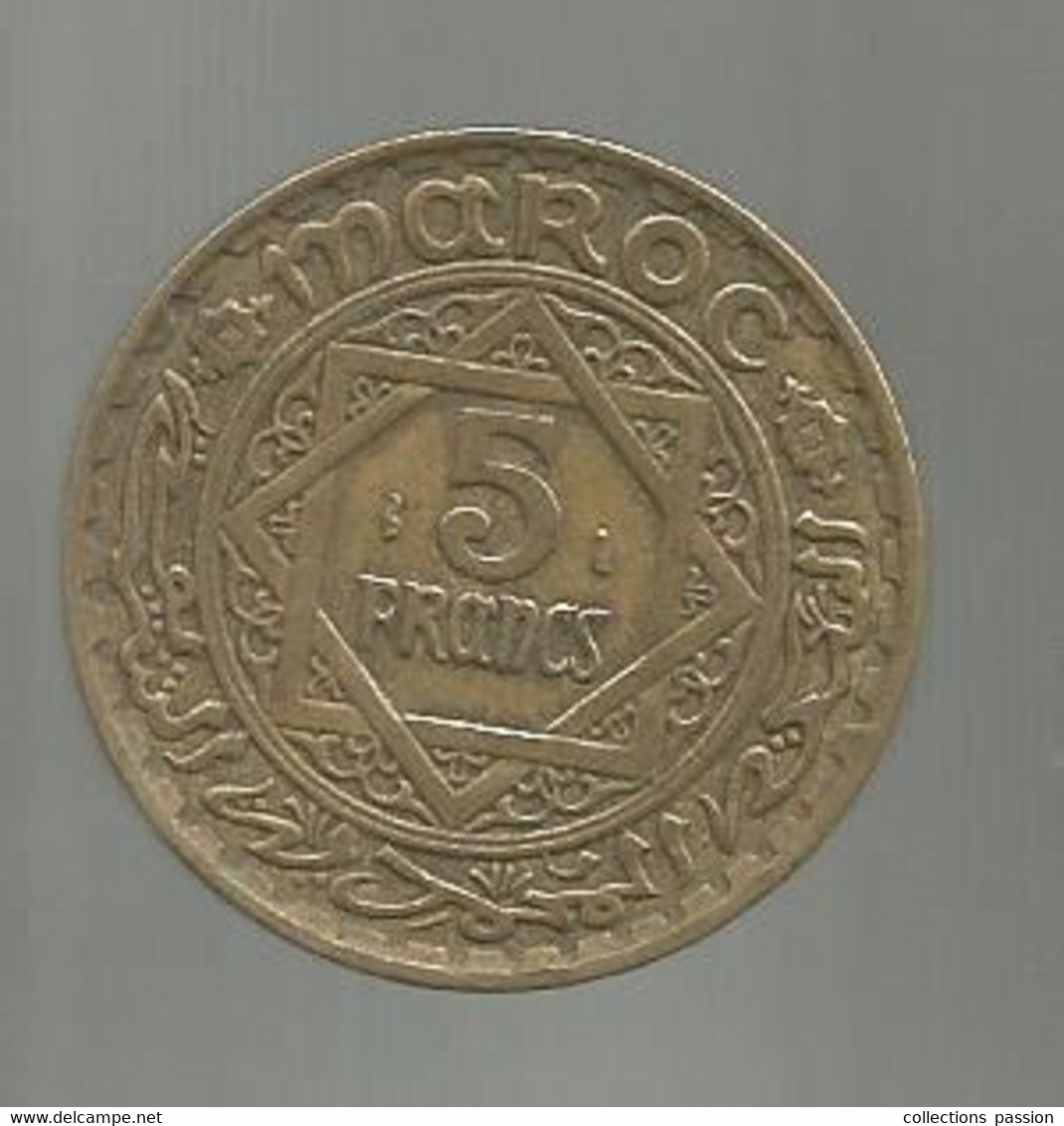 Monnaie ,MAROC , EMPIRE CHERIFIEN, 1365 , Cinq , 5 Francs - Marocco