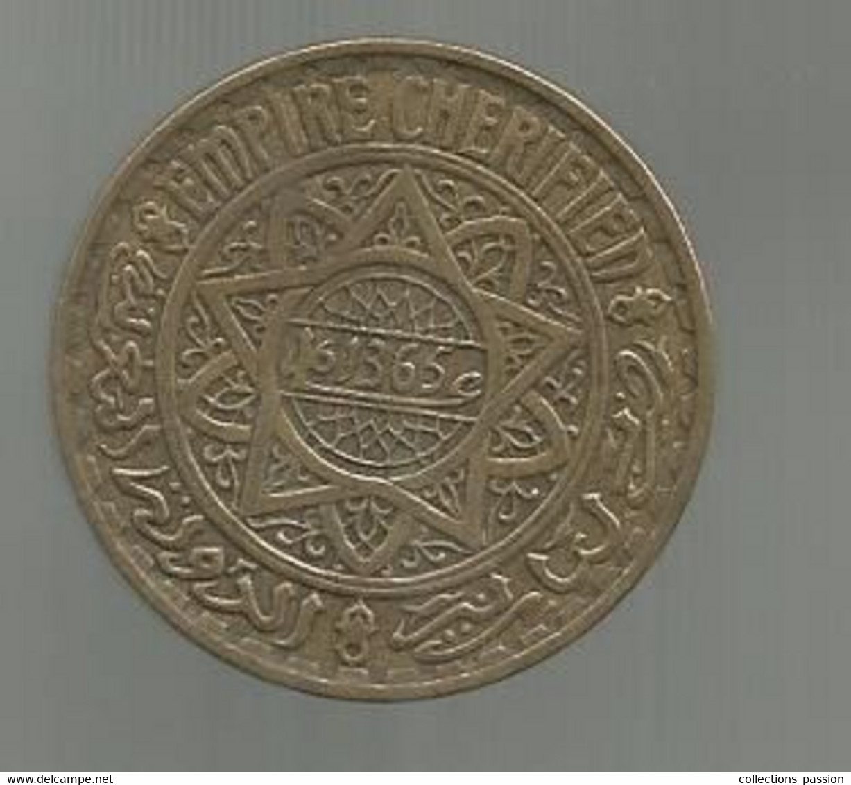 Monnaie ,MAROC , EMPIRE CHERIFIEN, 1365 , Cinq , 5 Francs - Marocco