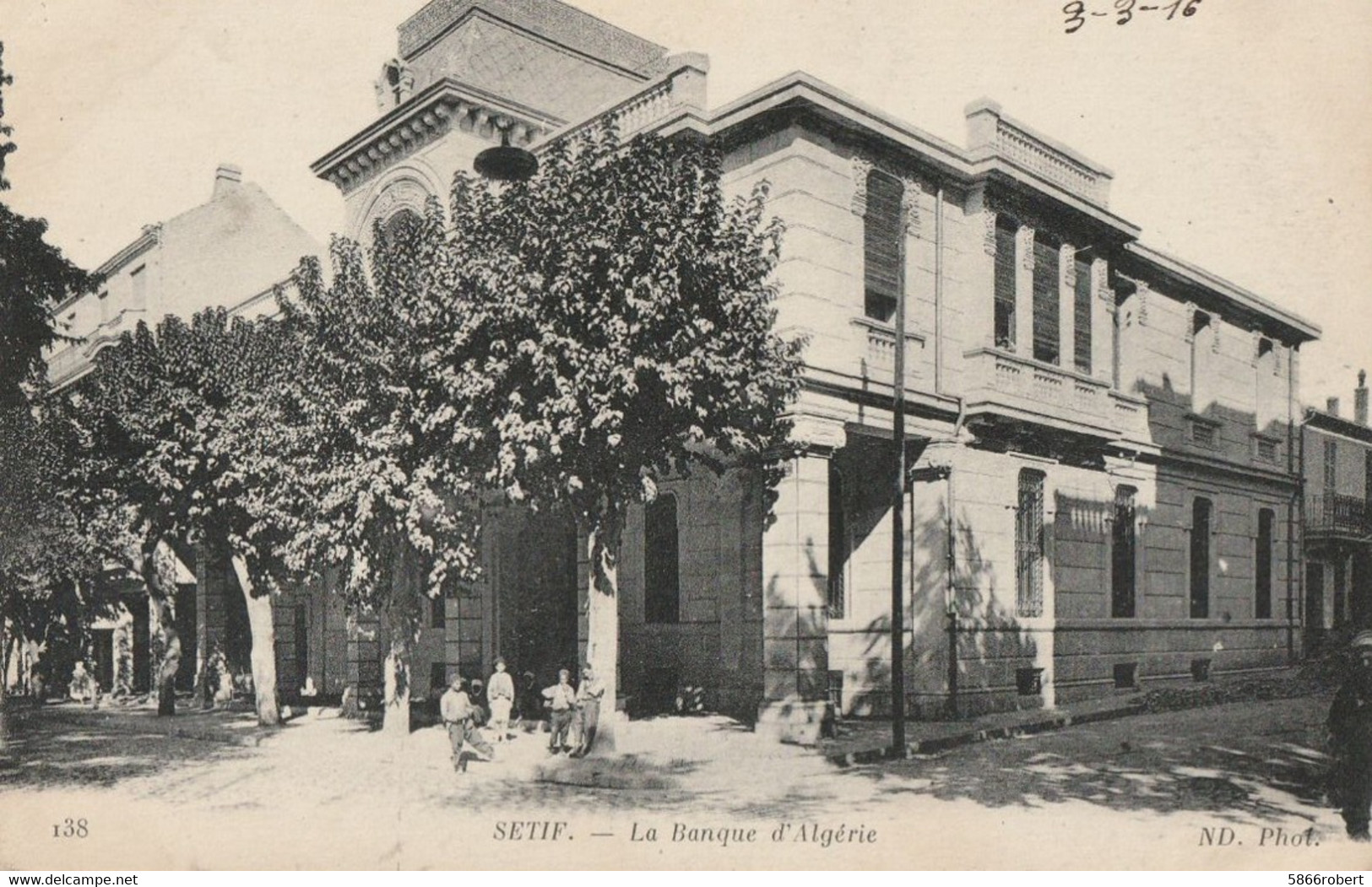 CARTE POSTALE ORIGINALE ANCIENNE : SETIF LA BANQUE D'ALGERIE EN 1916 ANIMEE ALGERIE - Setif