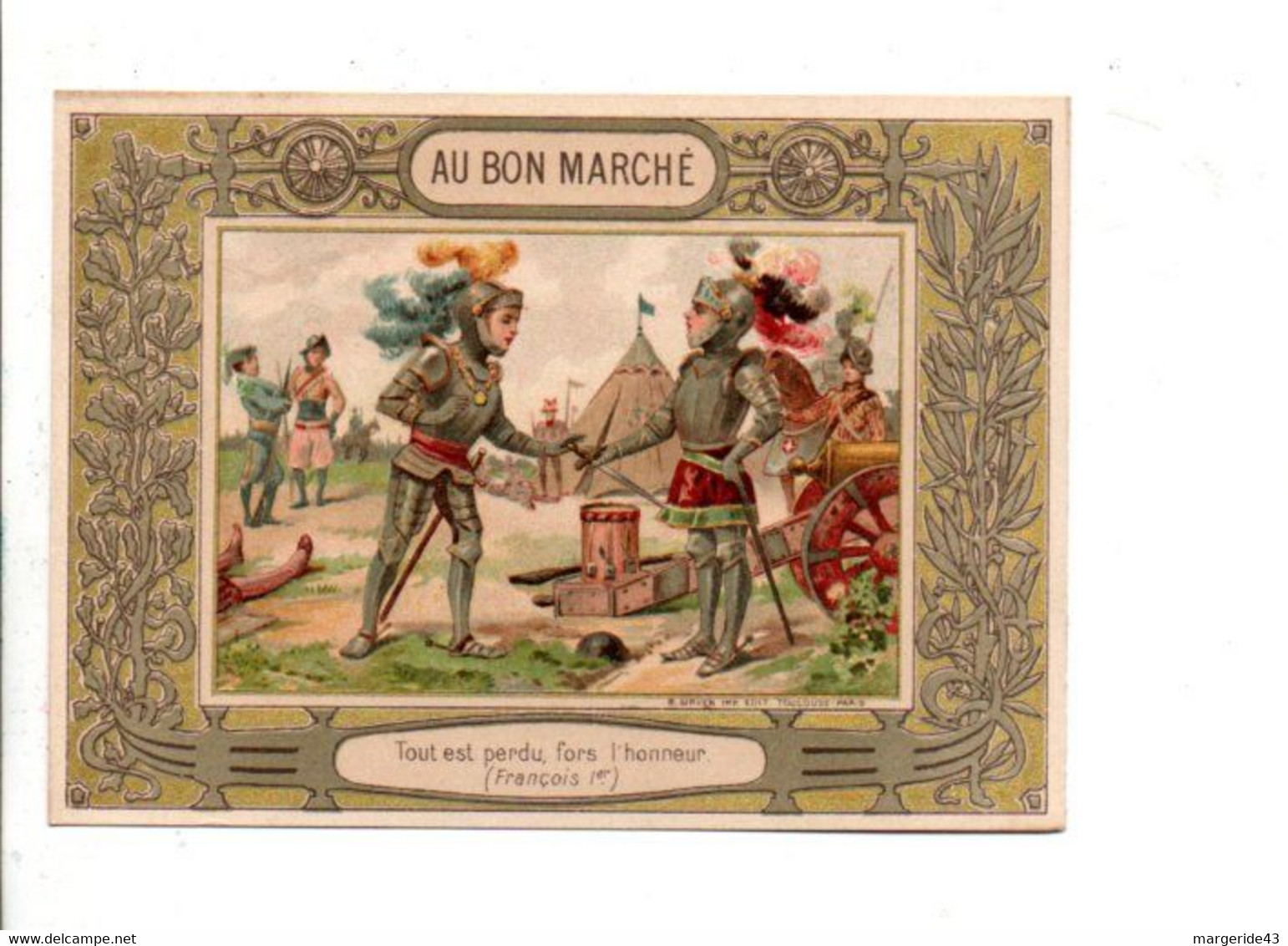 CHROMOS AU BON MARCHE - CITATIONS - TOUT EST PERDU FORS L'HONNEUR - Au Bon Marché