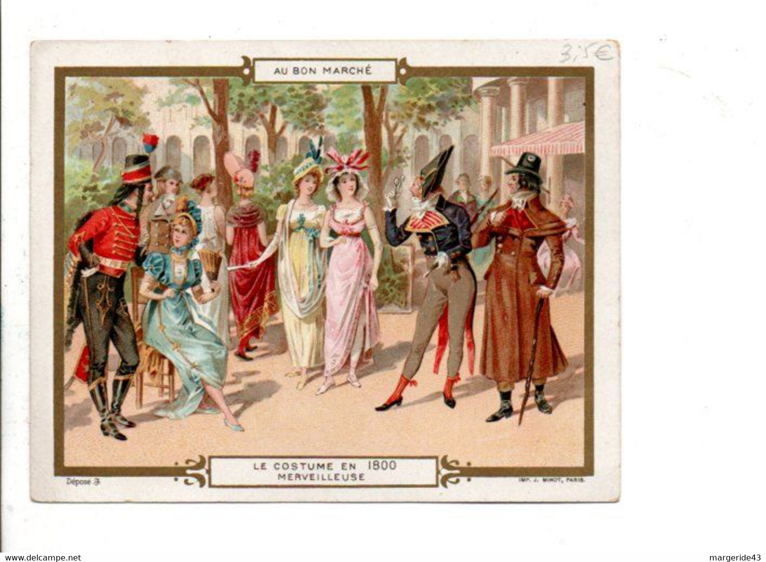 CHROMOS AU BON MARCHE - LE COSTUME EN 1800 - MERVEILLEUSE - Au Bon Marché