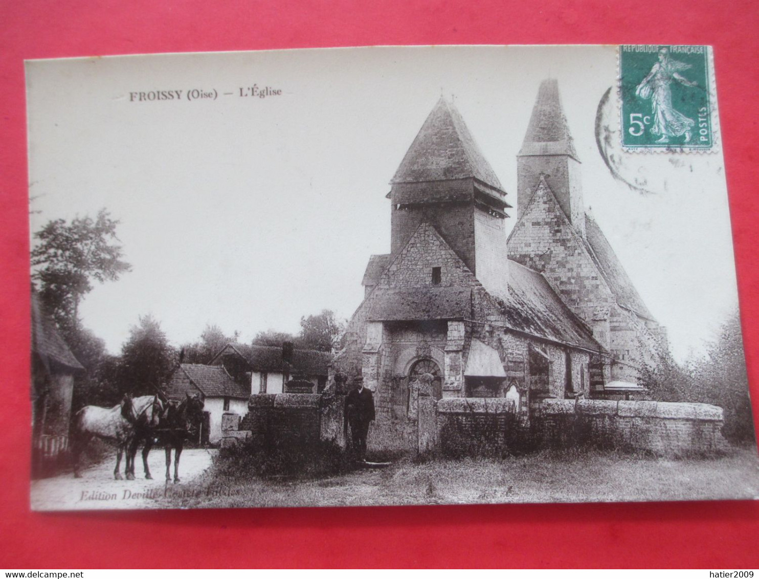 FROISSY - L' Eglise - Care Photo Avec Belle Animation Chevaux - En 1908 - Froissy