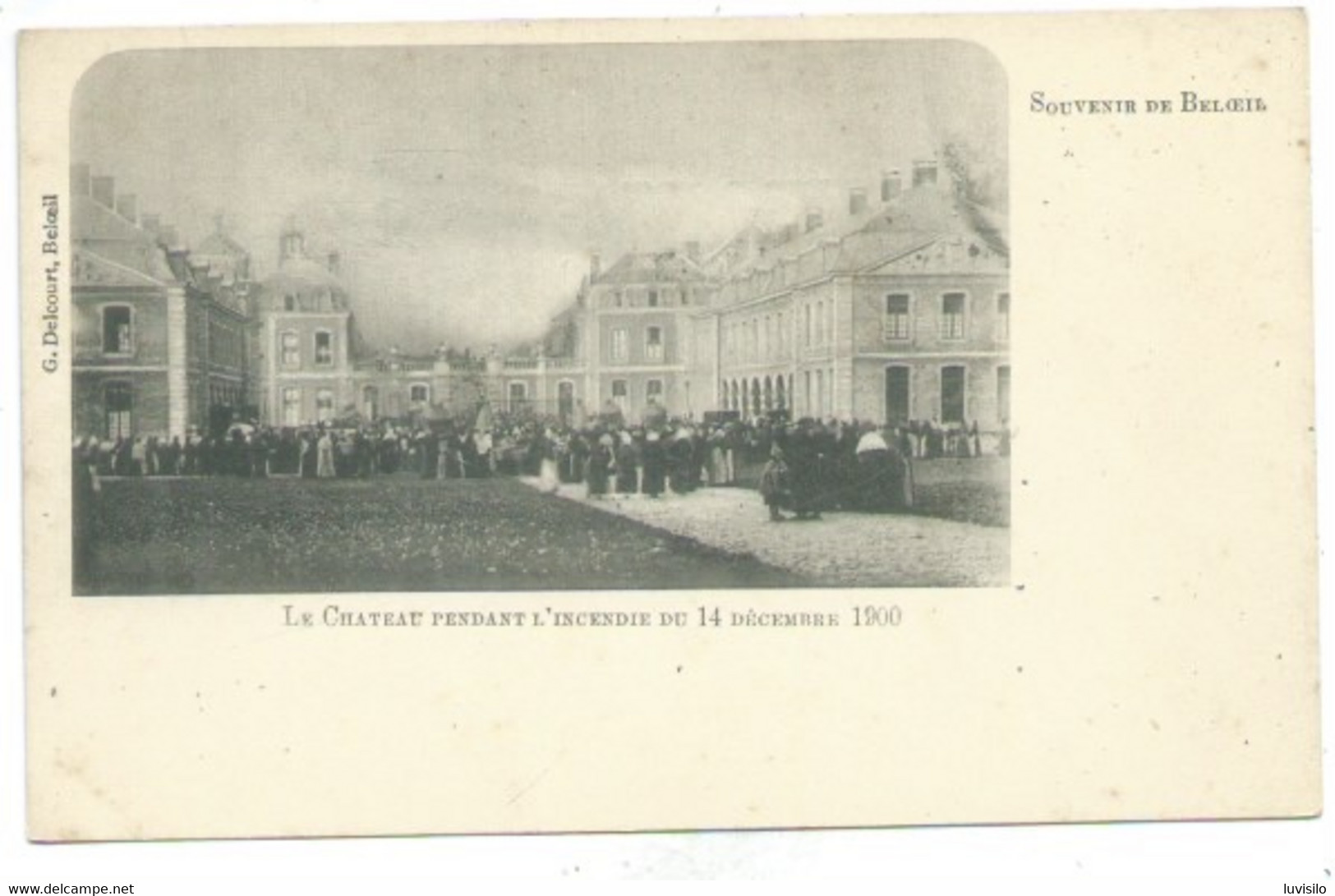 Beloeil Château Incendie 14 Décembre 1900 - Beloeil
