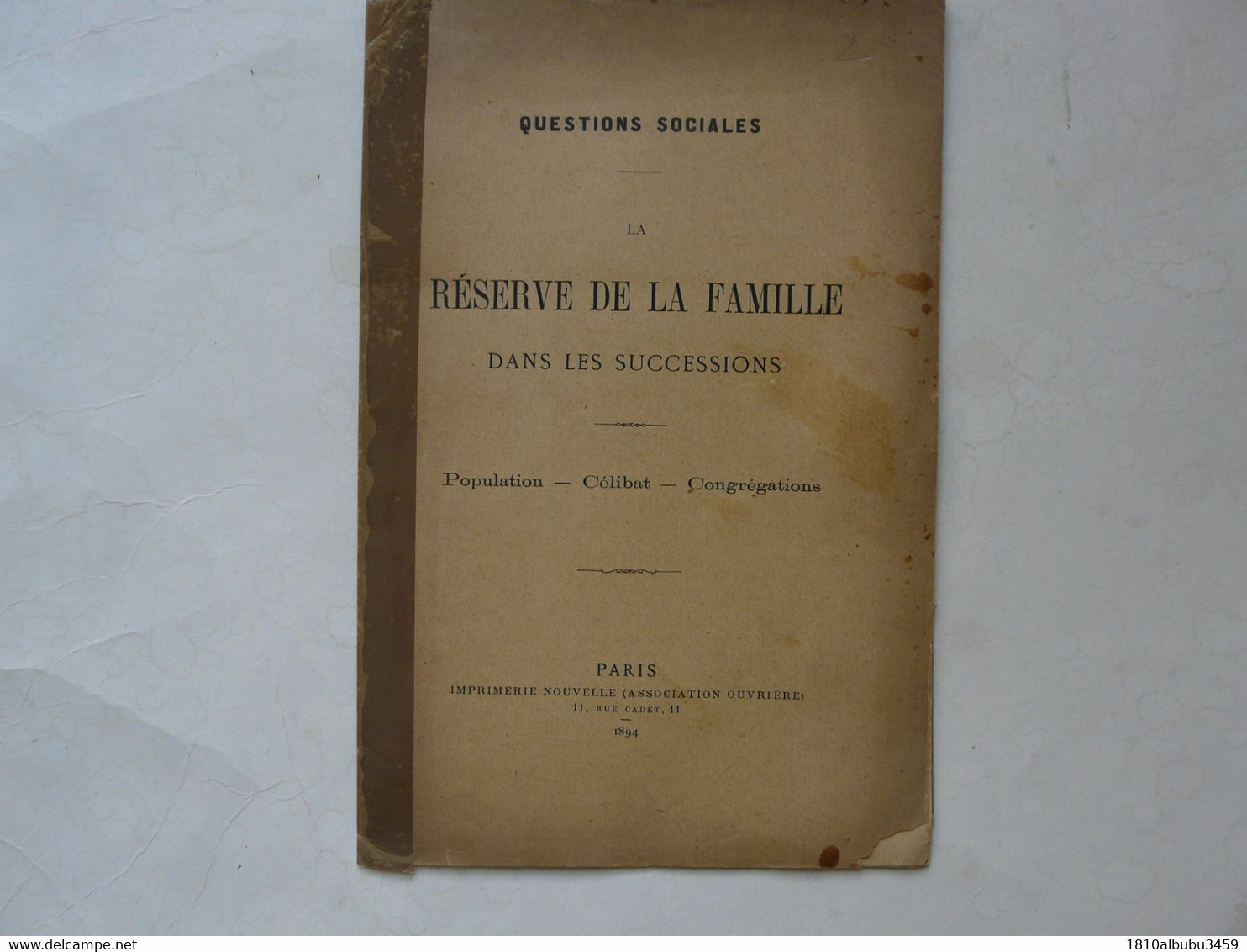 LA RESERVE DE LA FAMILLE DANS LES SUCCESSIONS 1894 - Rechts