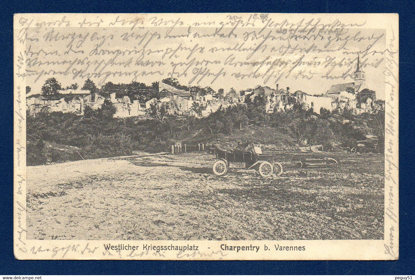 55. Charpentry (environs De Varennes). Eglise De La Nativité. Auto Avec Officiers Allemands. Feldpost Janvier 1915 - Other & Unclassified