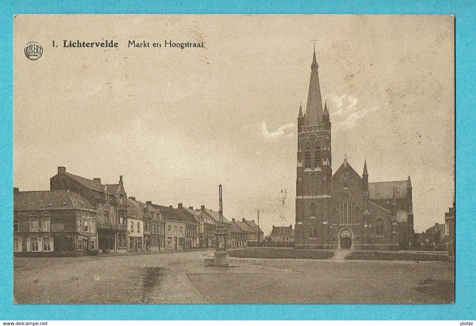 * Lichtervelde (West Vlaanderen) * (Albert, Uitg. C. Sintobin - Yperman, Nr 1) Markt En Hoogstraat, Grand'Place, église - Lichtervelde