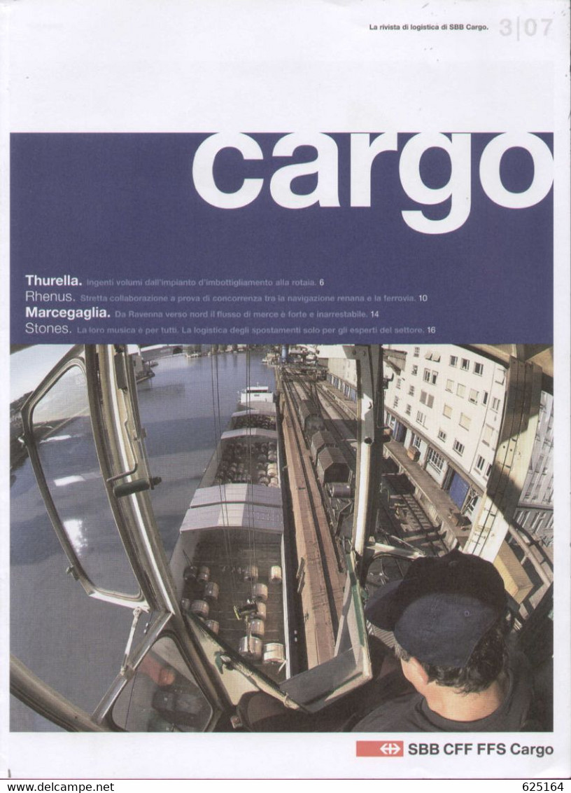 Catalogue SSB CARGO 2007 N.3 Rivista Di Logistica Di SSB CFF FFS Cargo  - En Italien - Non Classés