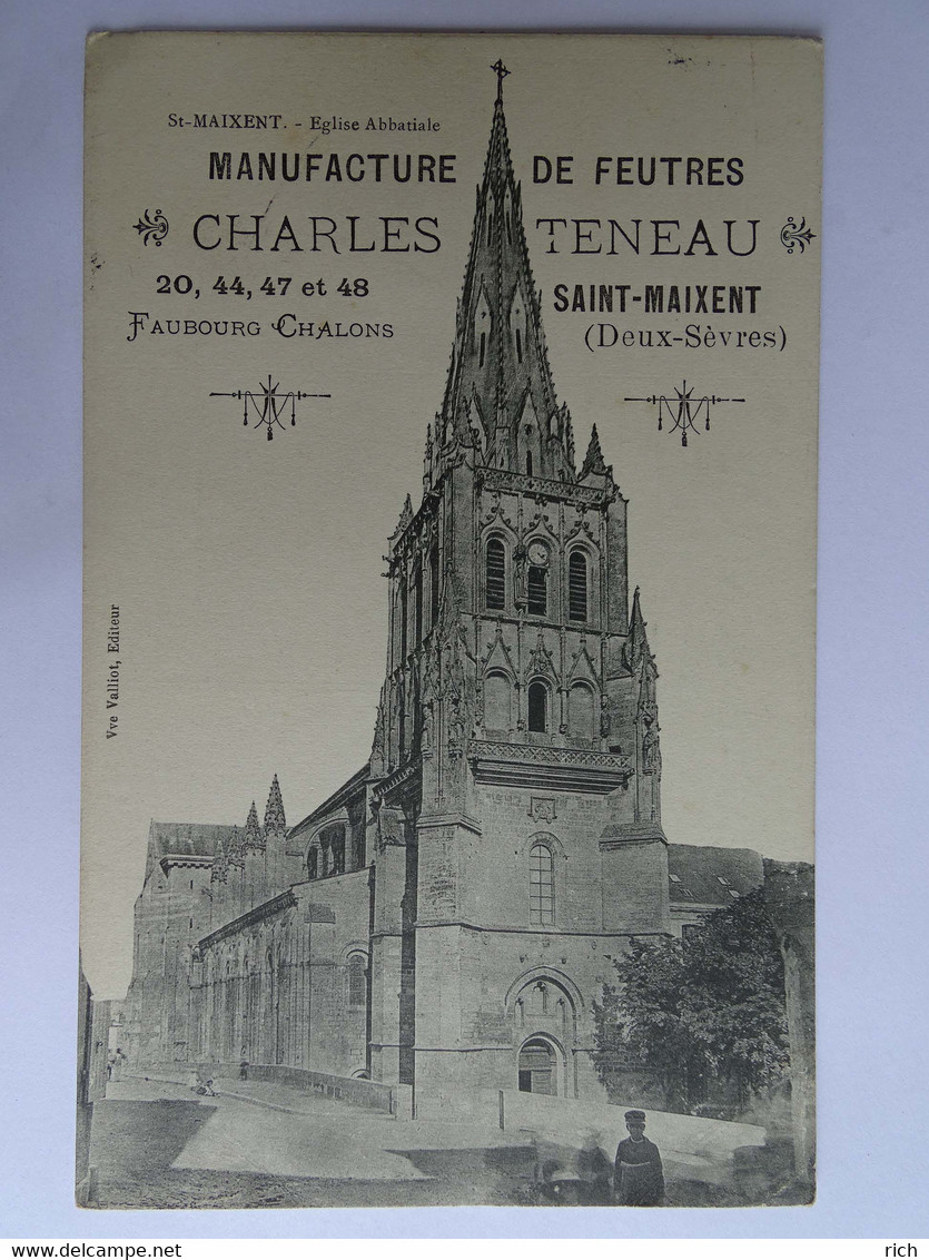 CPA (79) Deux Sèvres - SAINT MAIXENT - Eglise Abbatiale - Manufacture De Feutres CHARLES TENEAU - Faubourg Chalons - Saint Maixent L'Ecole