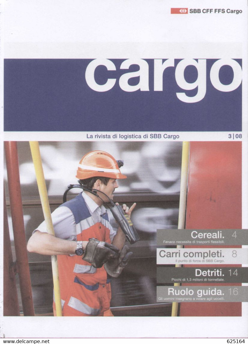 Catalogue SSB CARGO 2008 N.3 Rivista Di Logistica Di SSB CFF FFS Cargo  - En Italien - Sin Clasificación