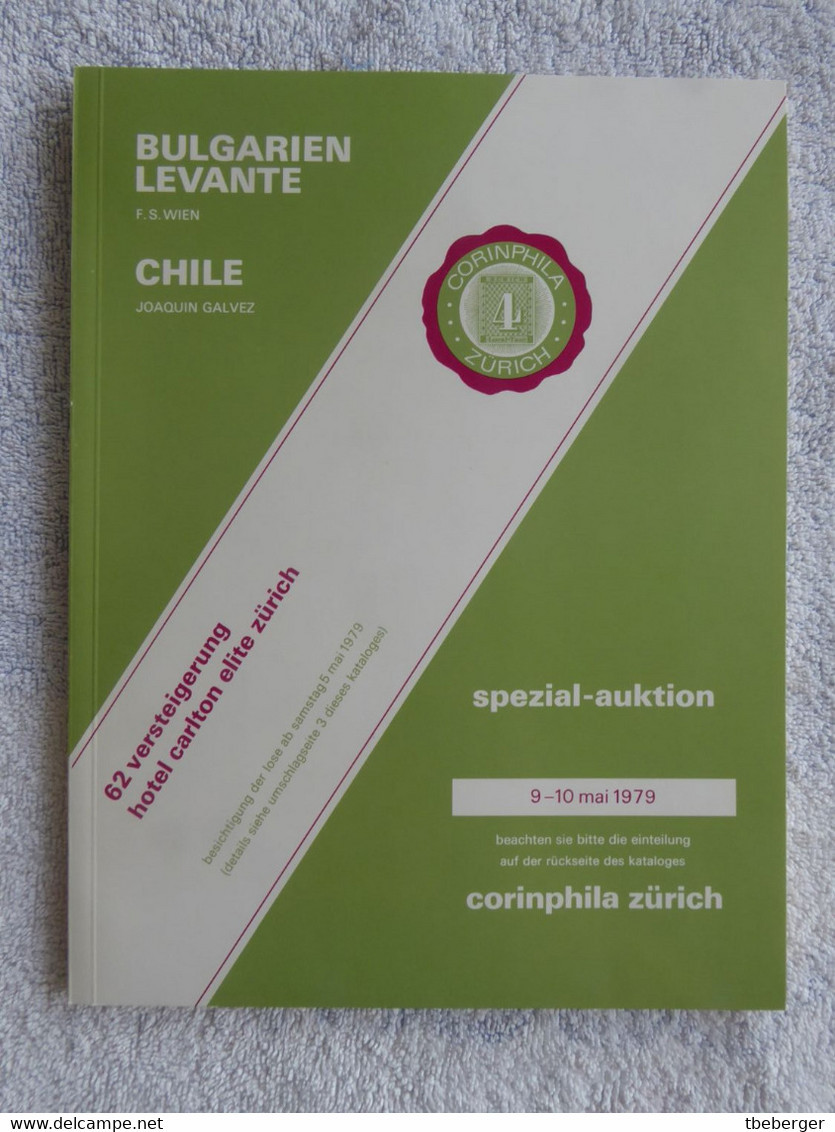 AC Corinphila 62 Auction 1979: Bulgaria & Levante, Collection Franz See & Chile Joaquin Galvez - Catalogues For Auction Houses