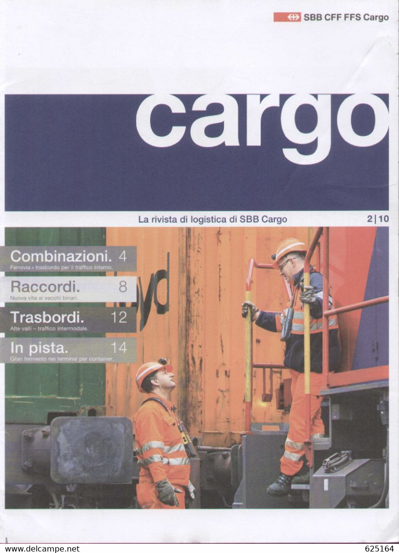 Catalogue SSB CARGO 2010 N.2 Rivista Di Logistica Di SSB CFF FFS Cargo  - En Italien - Non Classés