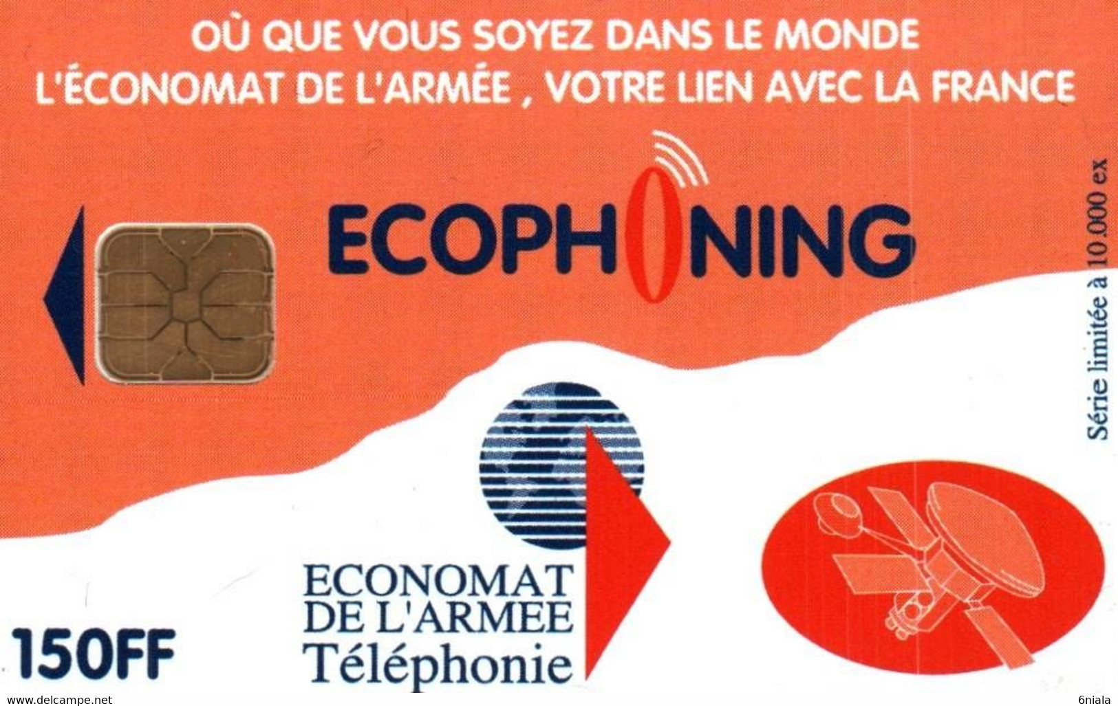 7573 Télécarte Collection ECOPHONING  Economat De L'Armée  Satellite   ( Recto Verso)    Carte Téléphonique 10 000 Ex - Armée