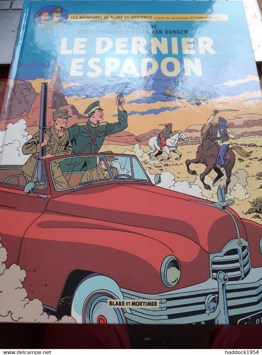 Le Dernier Espadon Version FNAC JEAN VAN HAMME PETER VAN DONGEN TEUN BERSERIK éditions Blake Et Mortimer 2021 - Blake Et Mortimer