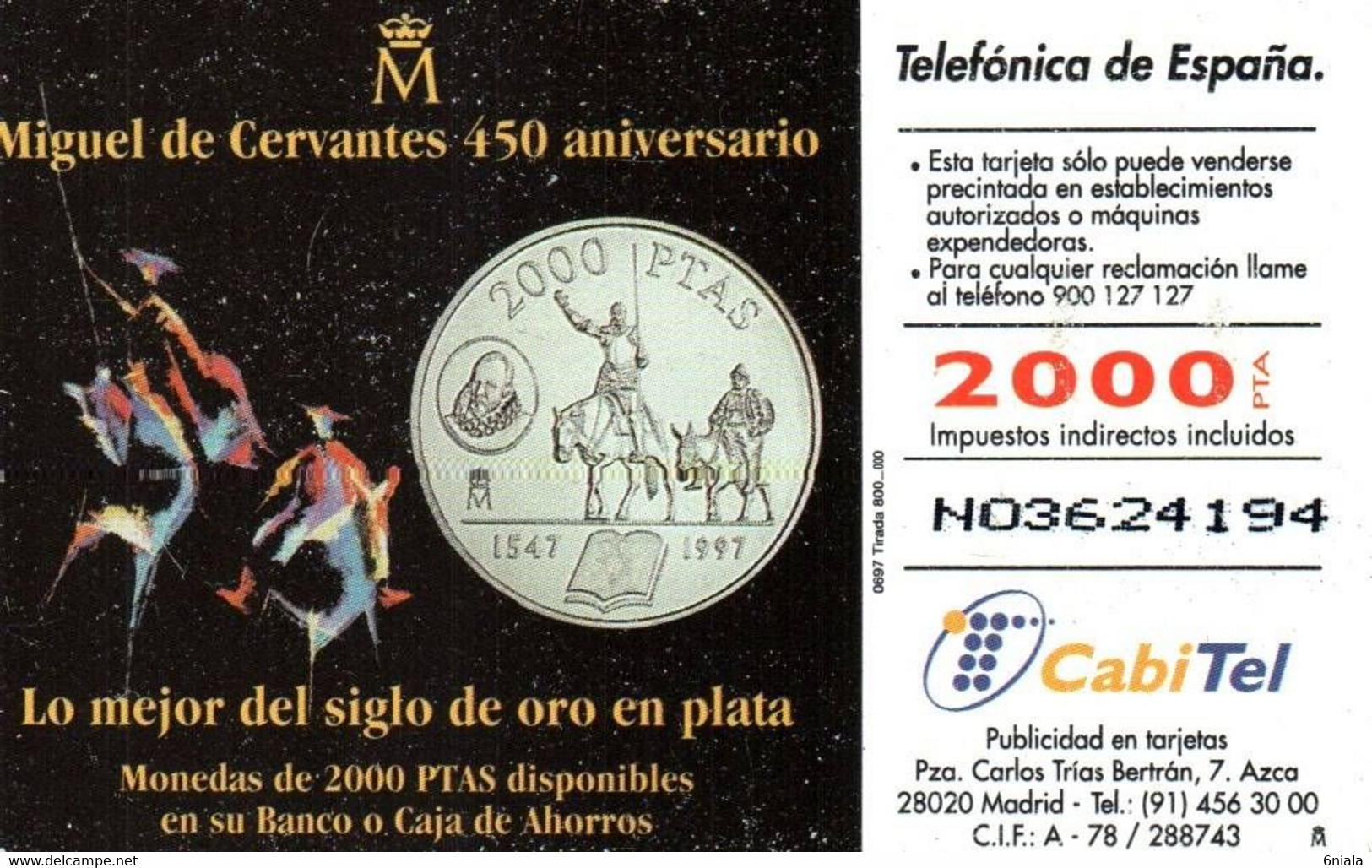 7580 Télécarte Collection Miguel De Cervantes 450 Aniversario     ( Recto Verso)    Carte Téléphonique Espagne 2000+ 100 - Autres & Non Classés