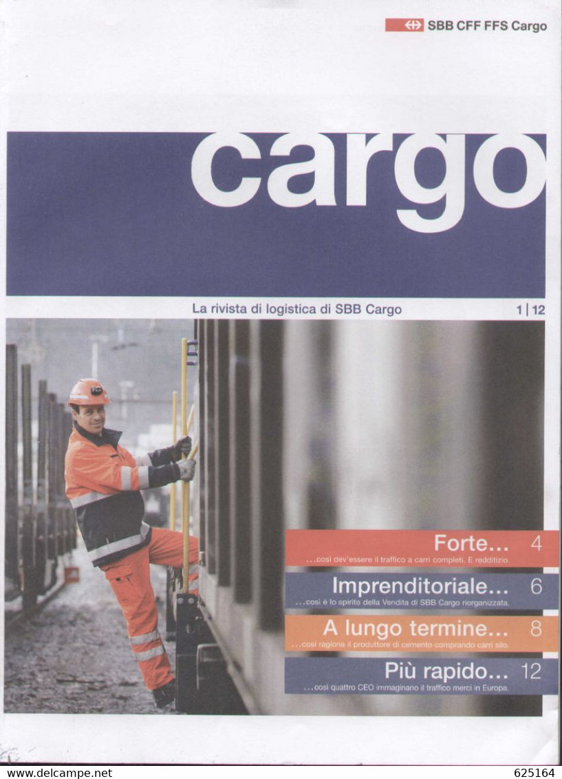 Catalogue SSB CARGO 2012 N.1 Rivista Di Logistica Di SSB CFF FFS Cargo  - En Italien - Non Classificati