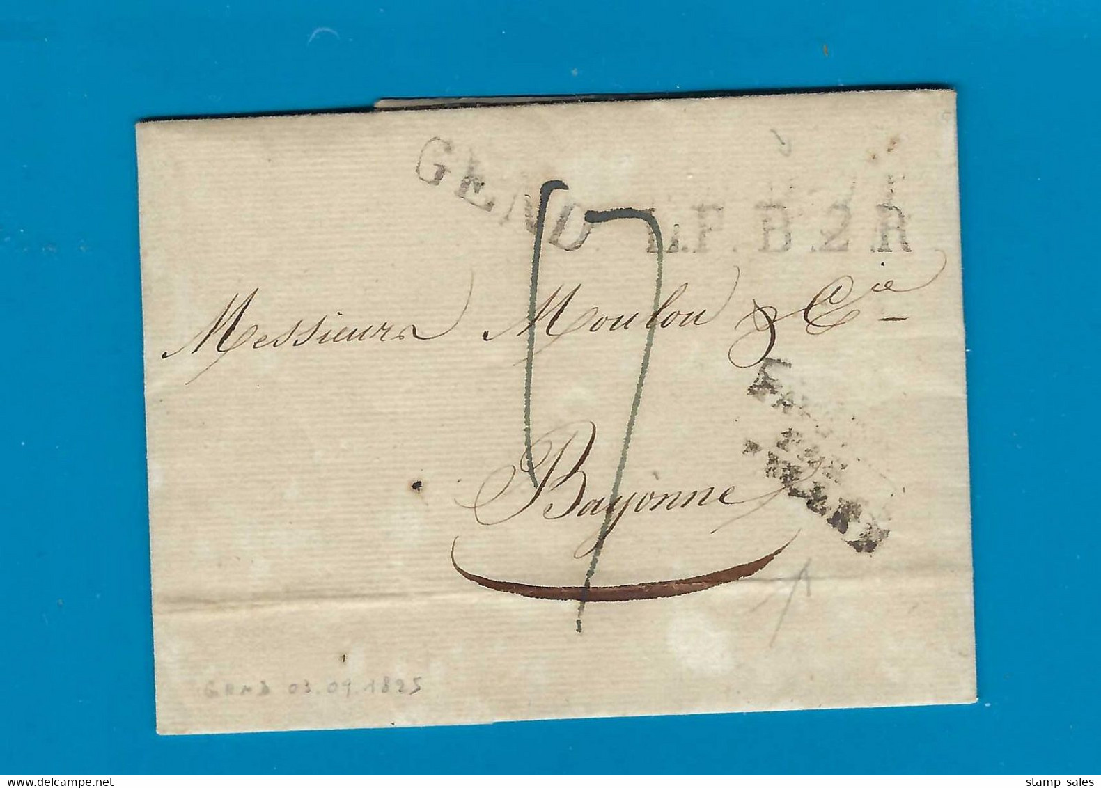 België Voorloper Met Inhoud Vanuit Gand Naar Bayonne (Frankrijk) 3/09/1825 UNG - 1815-1830 (Hollandse Tijd)
