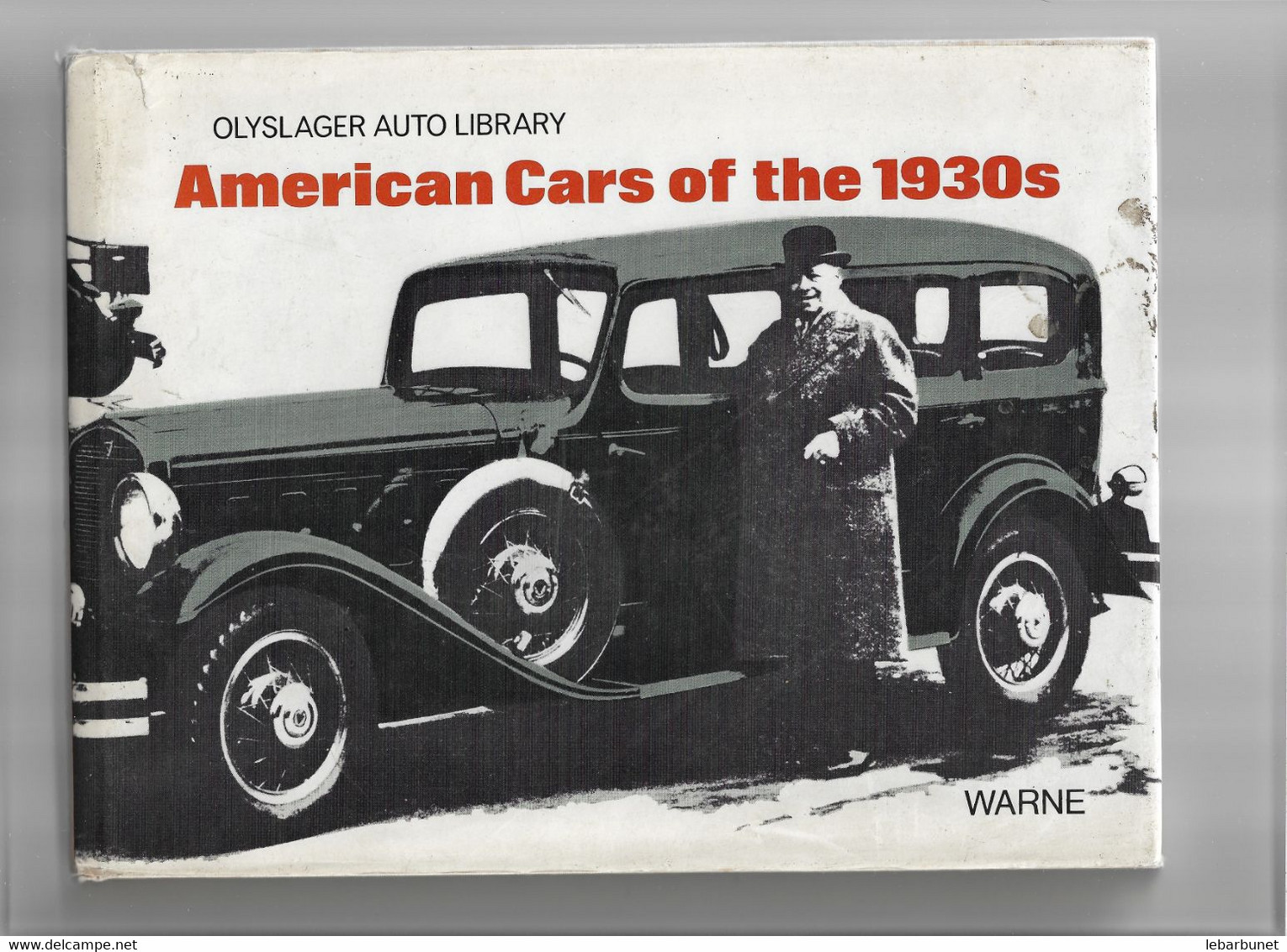 Livre Ancien 1971 American Cars Of The 1930s - Books On Collecting