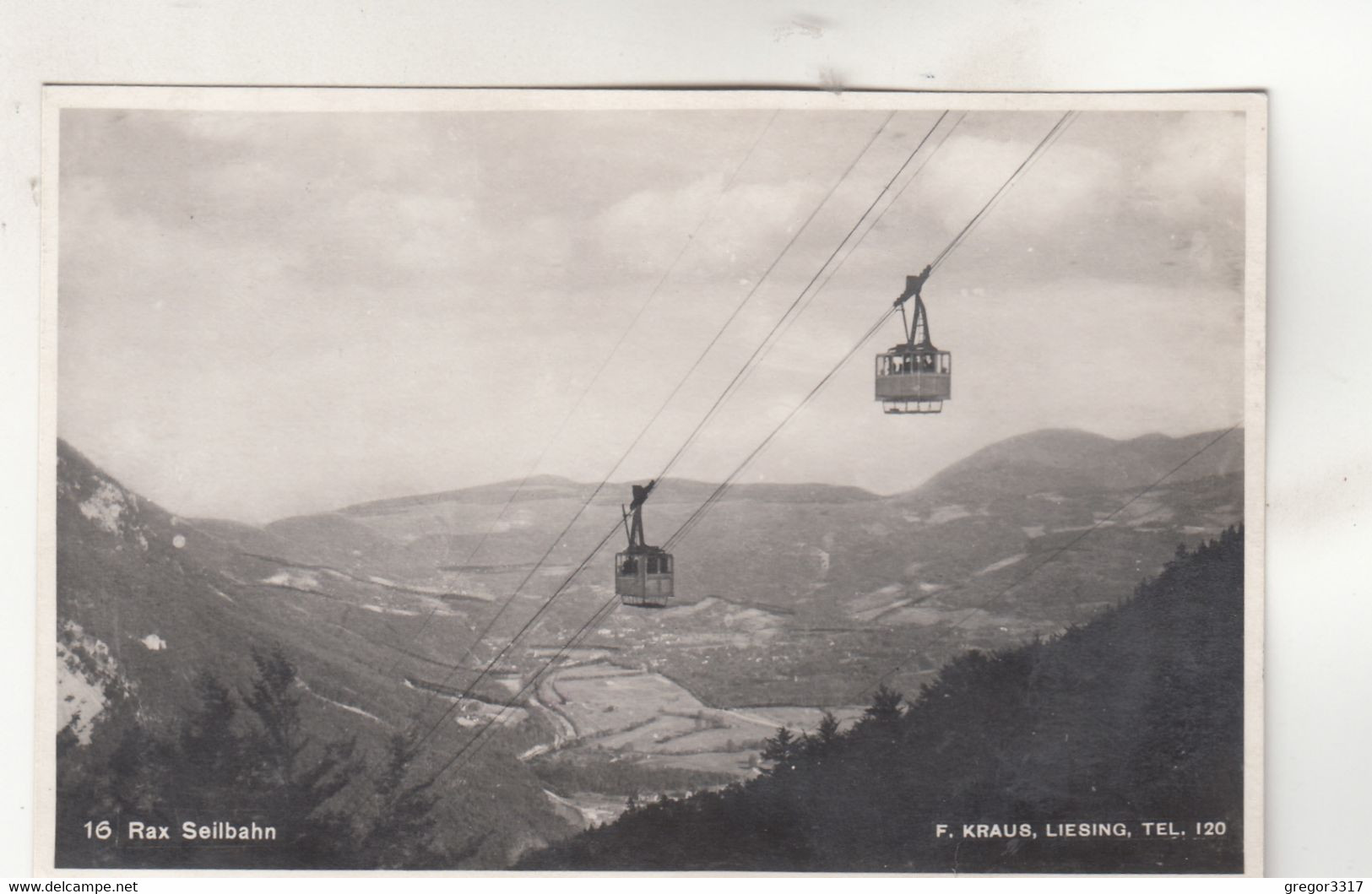 B2992) RAX - SEILBAHN - Tolle Sehr Alte AK - F. Kraus Liesing - Gel. Hirschwang 1941 - Raxgebiet