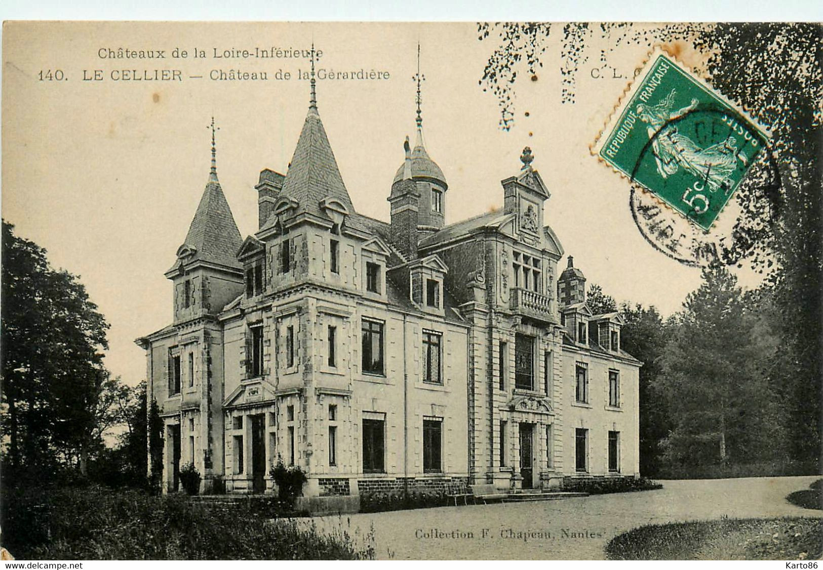 Le Cellier * Château De La Gérardière * Châteaux De La Loire Inférieure N°140 - Le Cellier