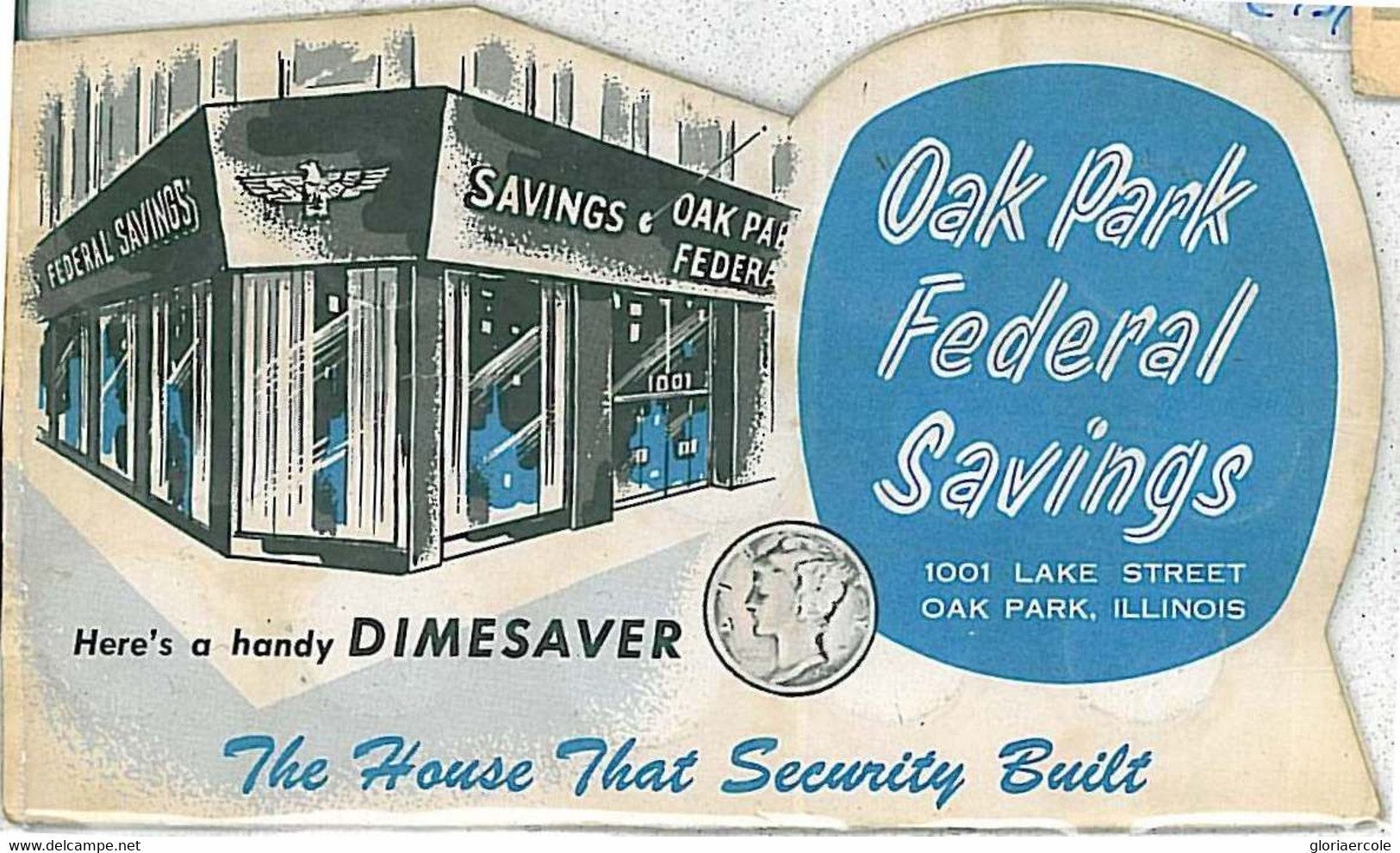 25308 - USA-  VINTAGE DIME SAVER : ILLINOIS  : OAK PARK FEDERAL SAVINGS - Aurora (Ilinois)