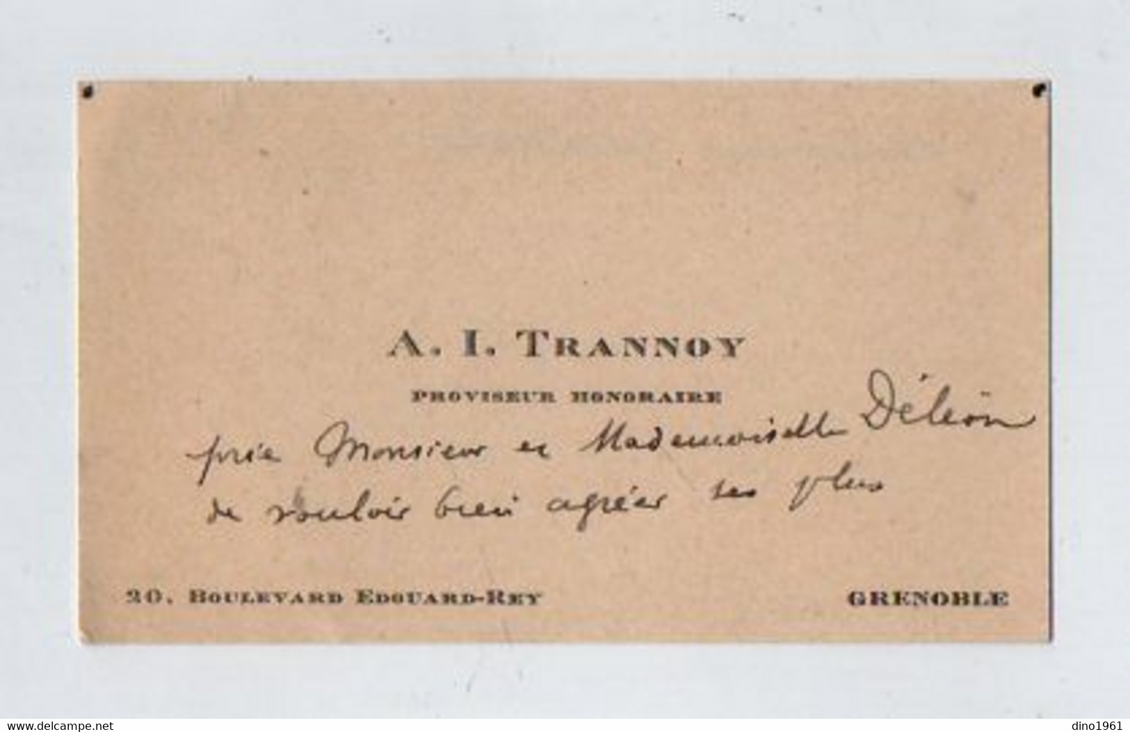 VP19.846 - GRENOBLE - CDV - Carte De Visite - Mr A. I. TRANNOY Proviseur Honoraire - Cartoncini Da Visita