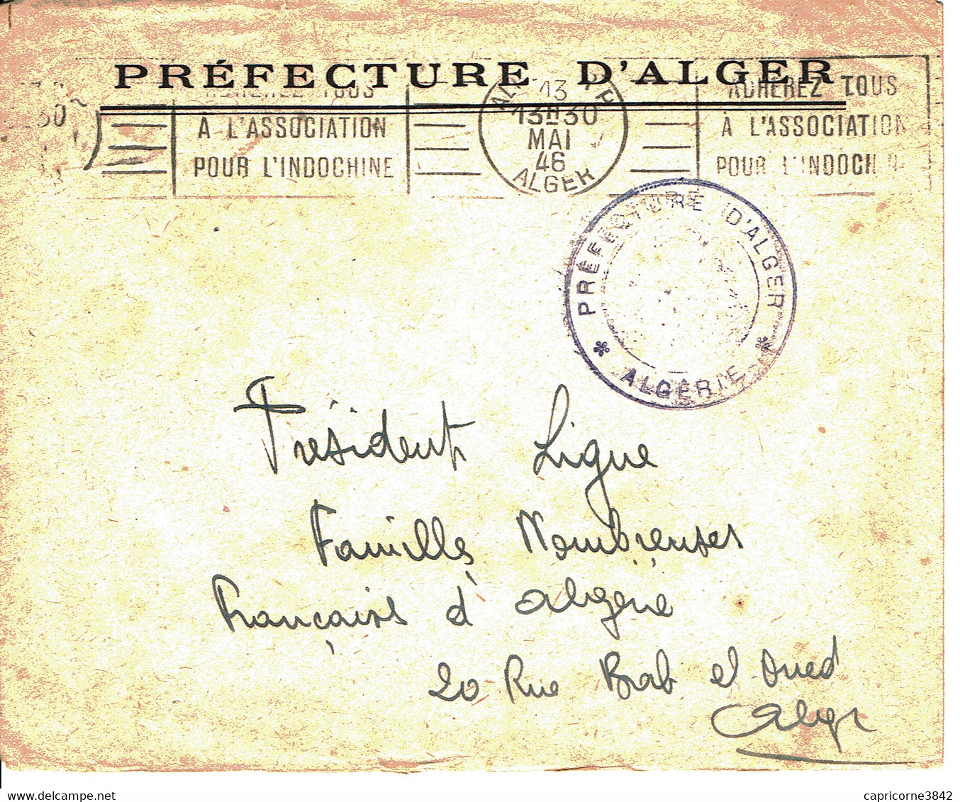 1946 - Lettre Franchise De La Préfecture D'Alger Pour Alger - Oblit RBV "ADHEREZ TOUS A L'ASSO.. POUR L'INDOCHINE" - Algeria (1962-...)