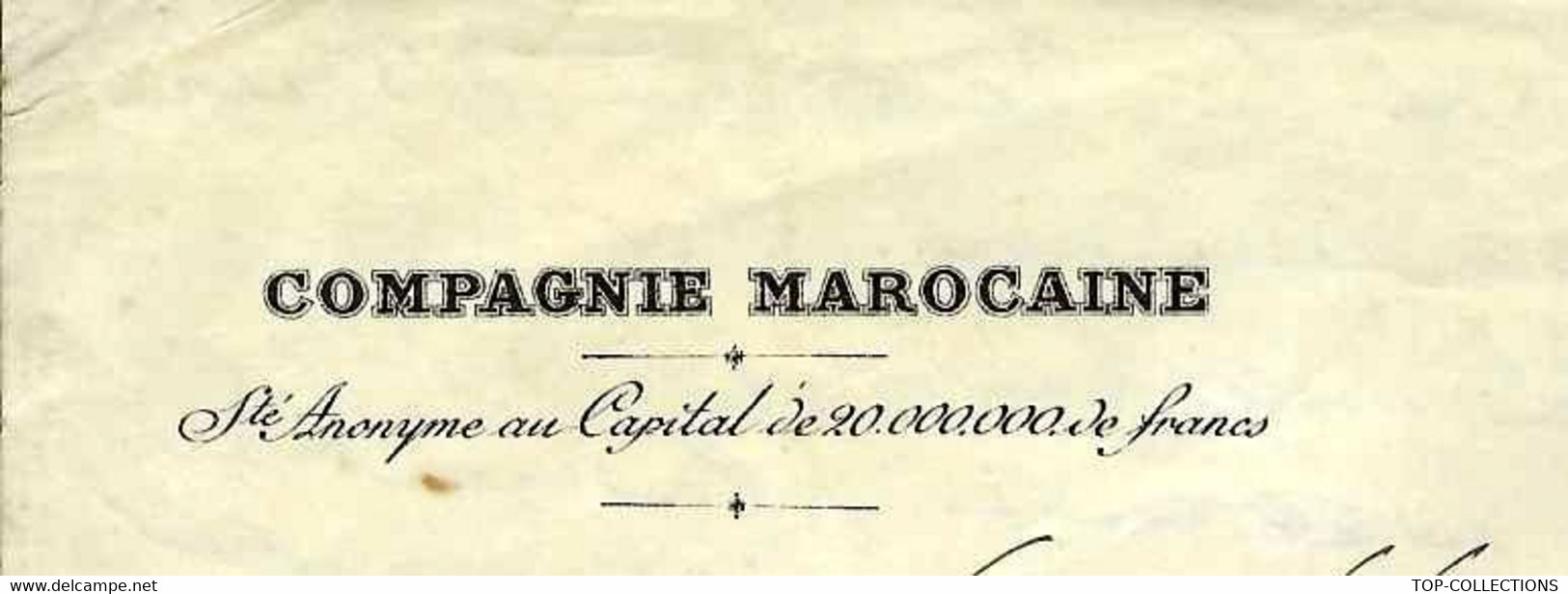 1923 ENTETE COMPAGNIE MAROCAINE  Partie Lettre Par Caqueray De Valolive Vice Président De Cette Cie   4 PAGES DE TEXTE - Autres & Non Classés