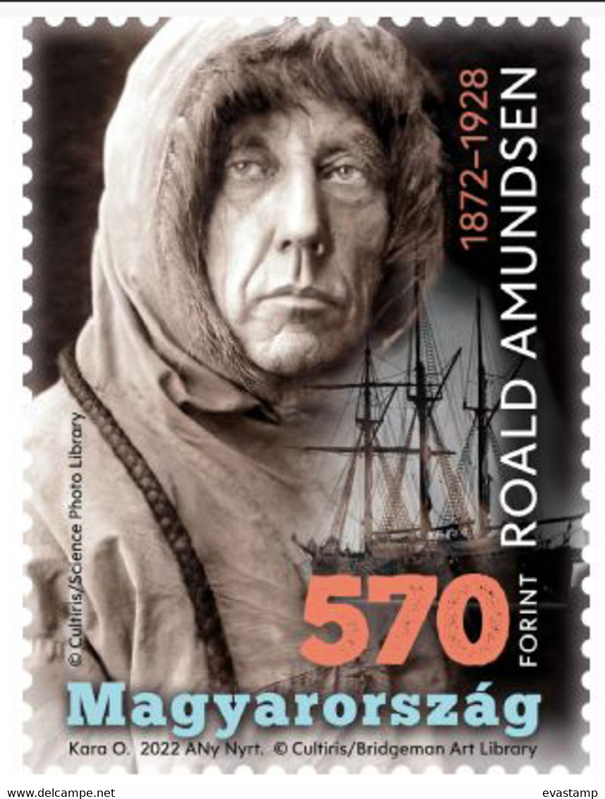 HUNGARY - 2022. 150th Anniversary Of The Birth Of Roald Amundsen / Polar Explorer MNH!! - Neufs