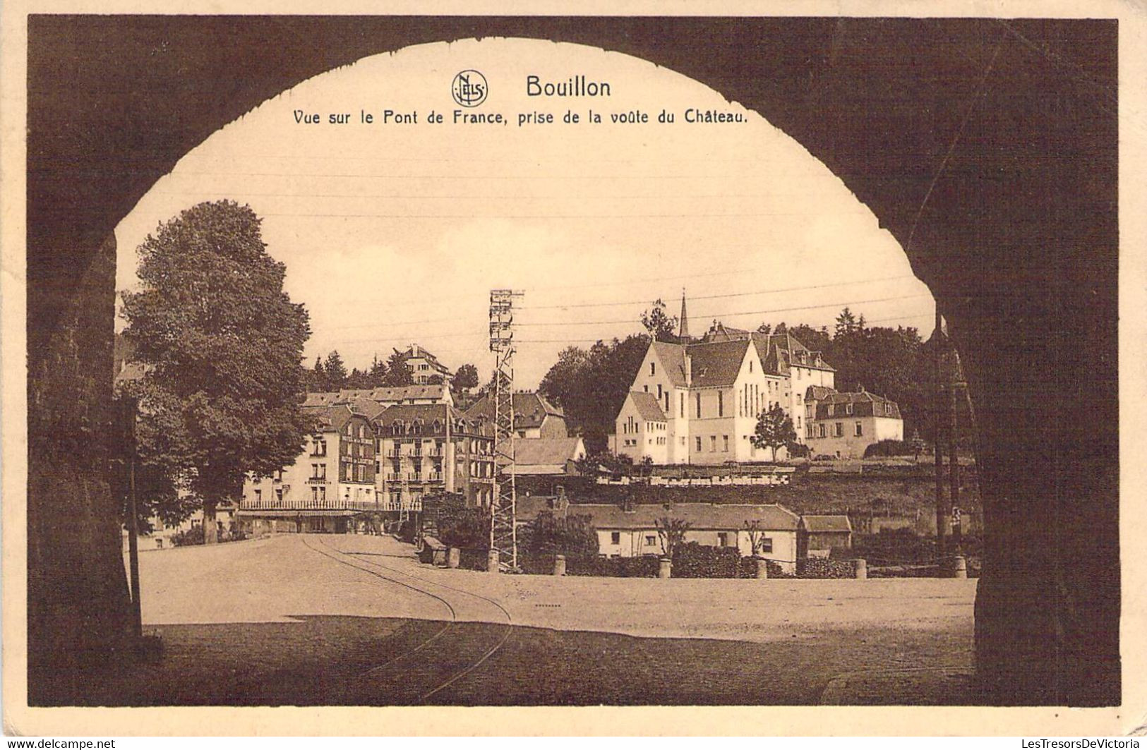 CPA Vu Sur Le Pont De France - Prise De La Voûte Du Château - Bouillon - Ath