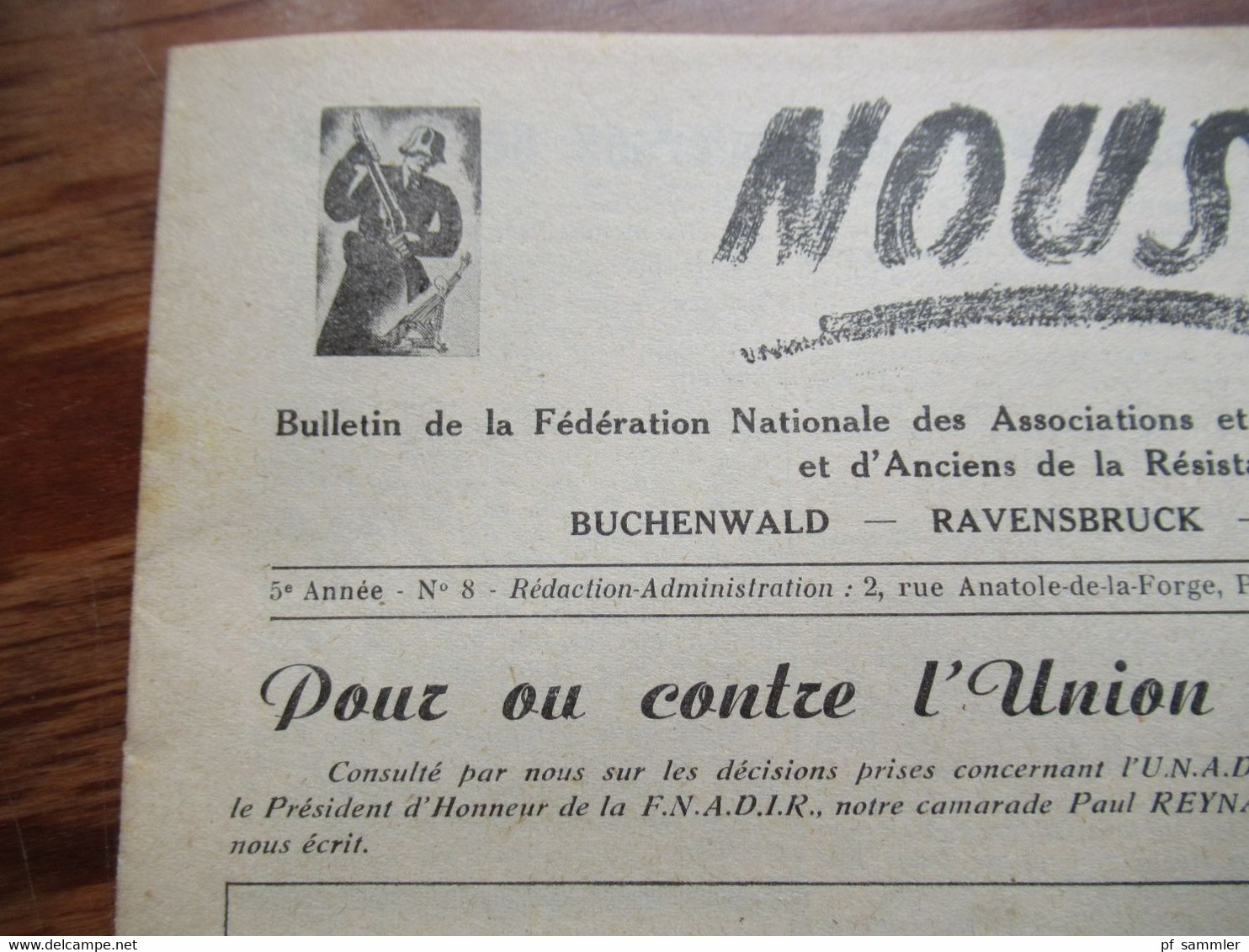 Federation Nationale Des Associations Et Amicales De Deportes D'internes Et D'anciens De La Resistance F.N.A.D.I.R. - Dokumente