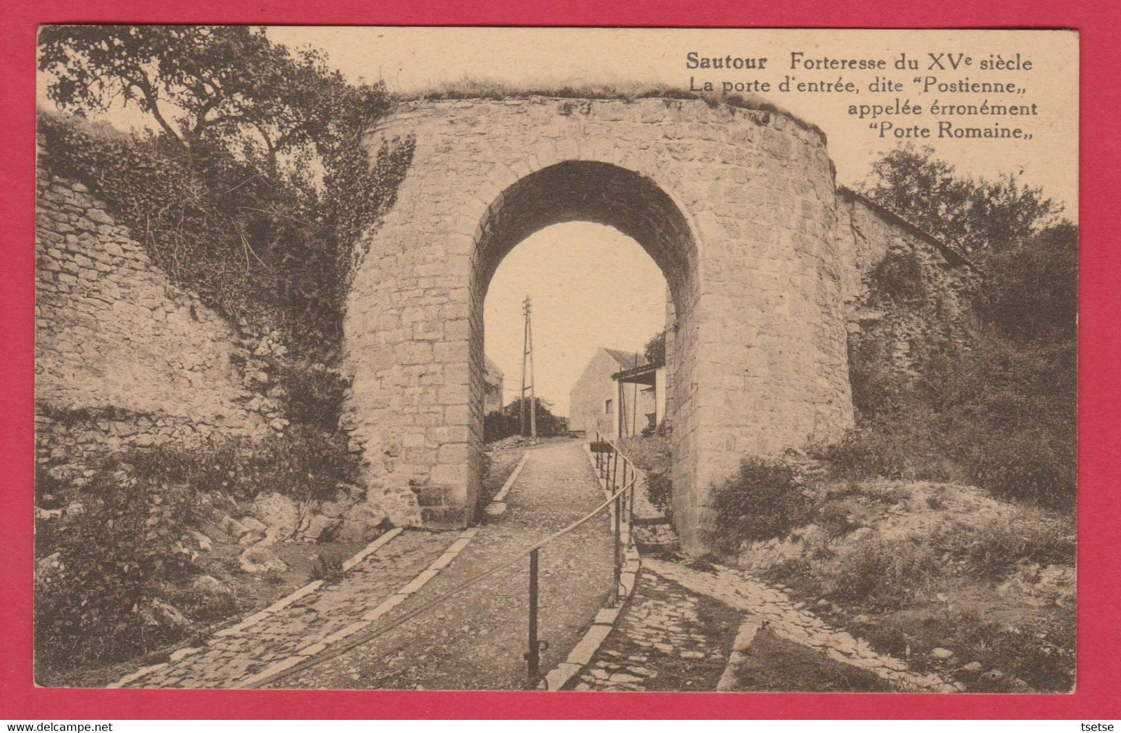 Sautour - La Porte D'entrée Dite " Postienne", Appelée érronément " Porte Romaine " -1957 ( Voir Verso ) - Philippeville