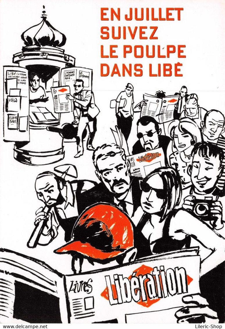 Carte à Pub "En Juillet Suivez Le Poulpe Dans Libé" Publicité Journal Libération # Presse - Ed. Baleine ( ͡♥ ͜ʖ ͡♥) ♥ - Werbepostkarten