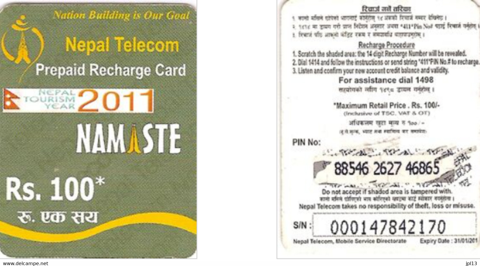 Recharge GSM - Népal - Nepal Telecom - Nation Building Is Our Goal Rs. 100 Nepal Tourism Year 2011, Exp. 30/06/2012 - Népal