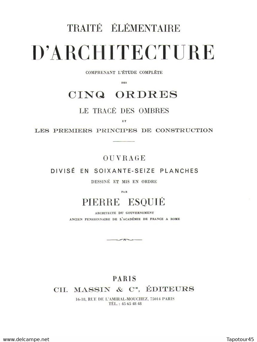 C 15  > 75 Pages Imprimées Sur Du Papier 80 Gr De "Pierre Esquié" Concernant Un Traité Élémentaire D'Architecture - Architecture