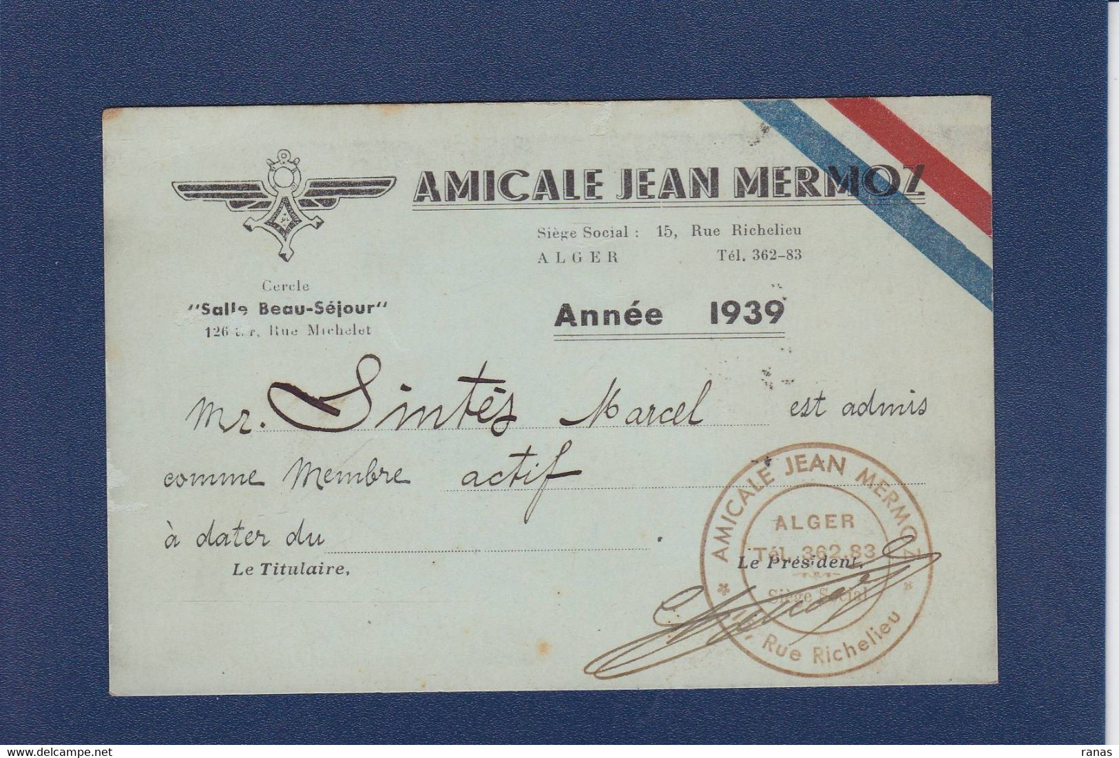 CPA Aviation Carte D'adhérent Amicale Jean Mermoz Alger Cachet Voir Dos - Sonstige & Ohne Zuordnung