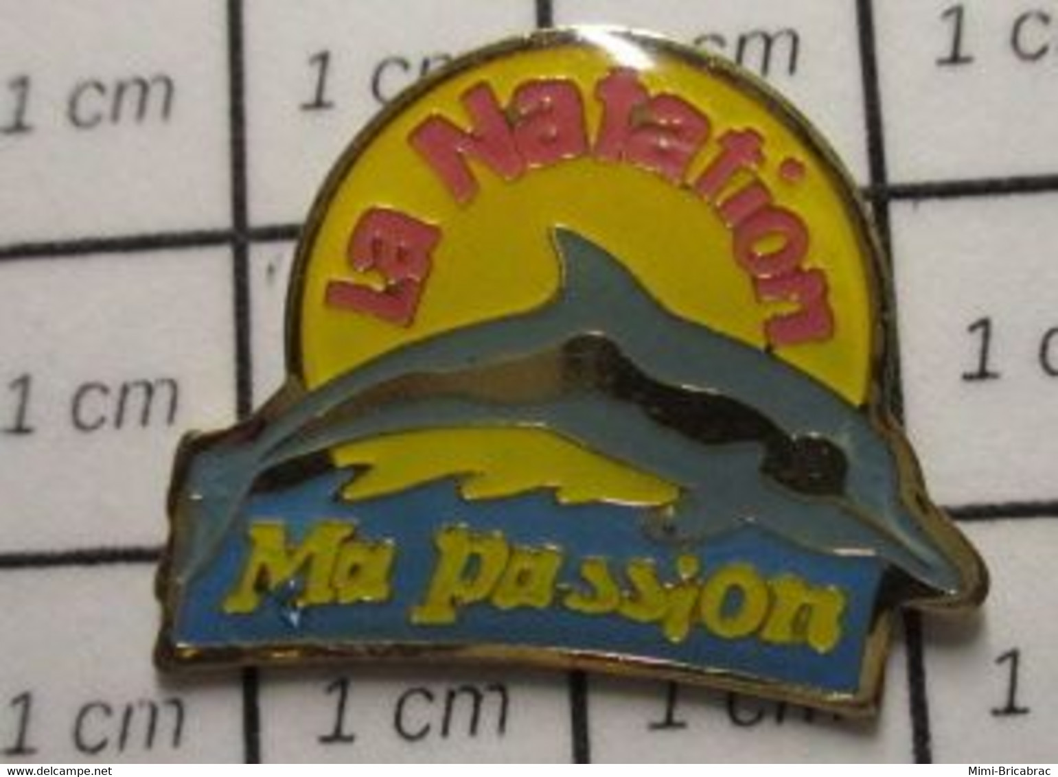 2722 Pin's Pins / Beau Et Rare / THEME : SPORTS / DAUPHIN GRIS LA NATATION MA PASSION - Swimming