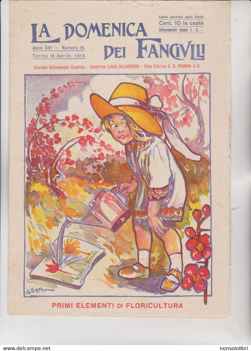 RIVISTA : " LA  DOMENICA  DEI  FANCIULLI " .  ILLUSTRATA  DA  " GECH "  ( GIUSEPPE  CHIORINO )  1915 - Arte, Design, Decorazione