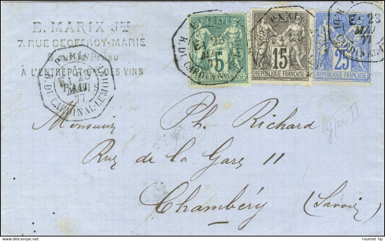 Càd Octo De Lev. Exp. PARIS / R. DU CARDINAL LEMOINE E1 / N° 75 + 77 + 78 Sur Lettre Pour Chambéry. 1877. - SUP. - R. - 1876-1878 Sage (Type I)